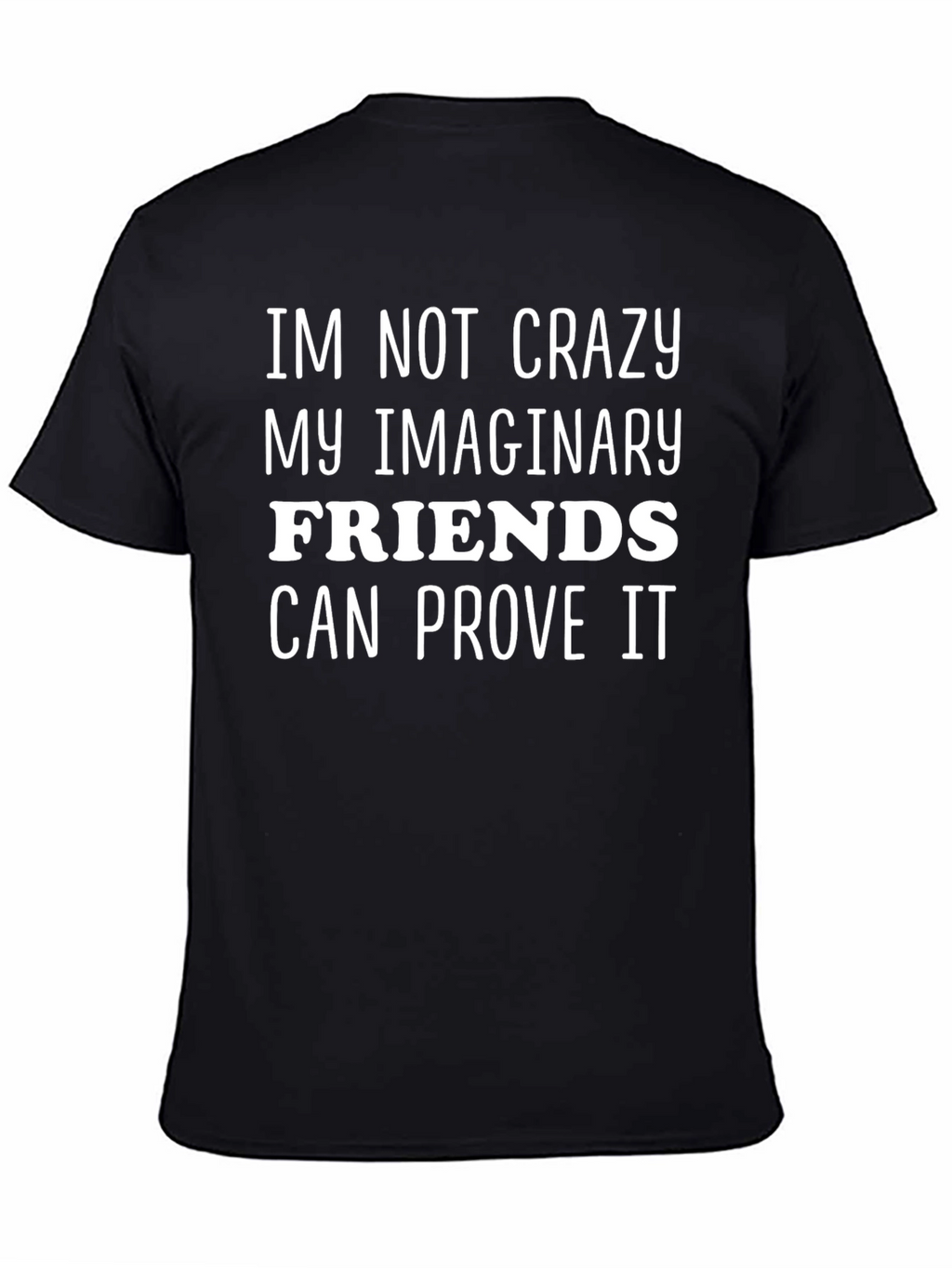 Funny Imaginary Friends Graphic T-Shirt