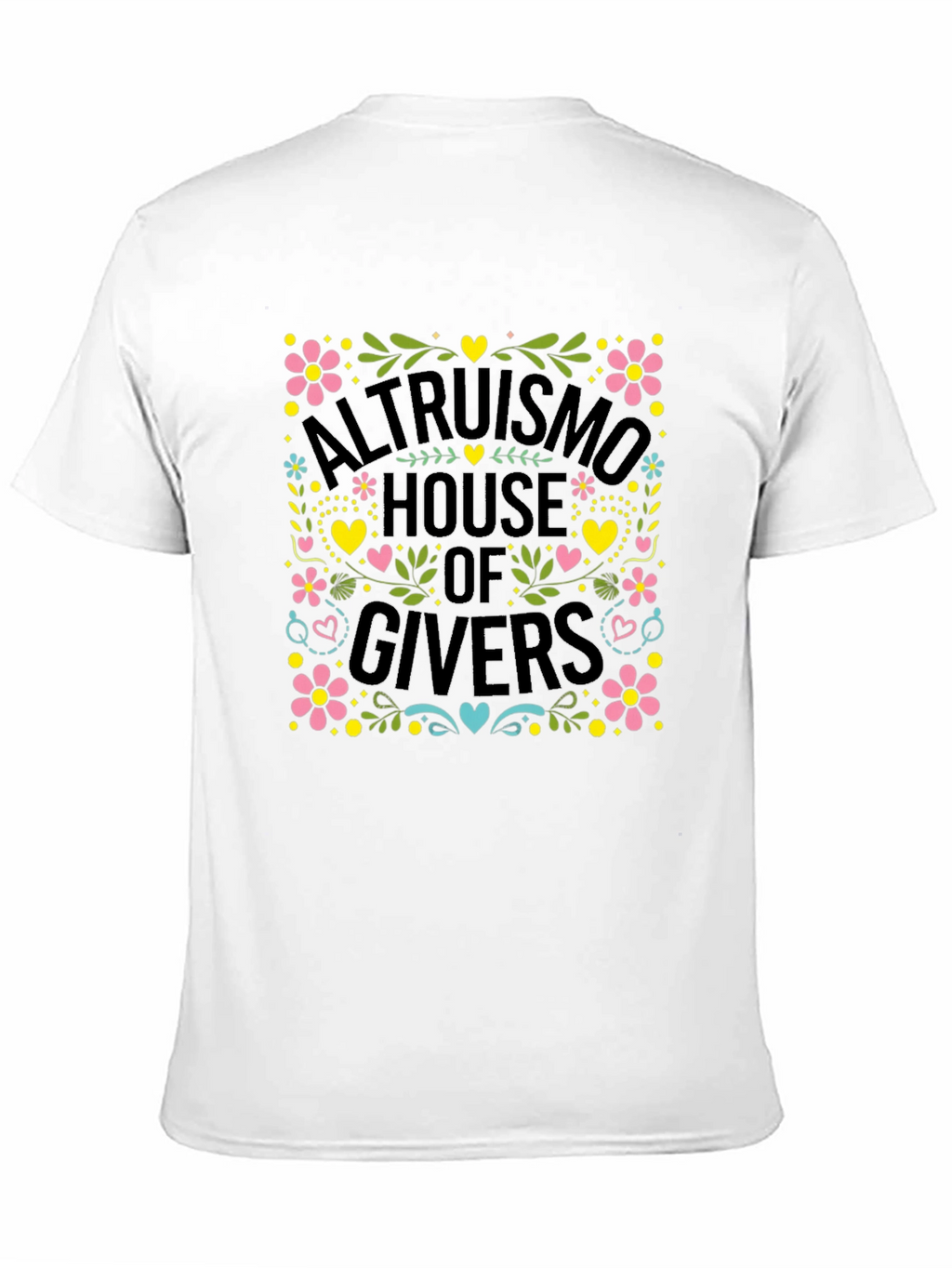 Altruism House of Givers T-Shirt