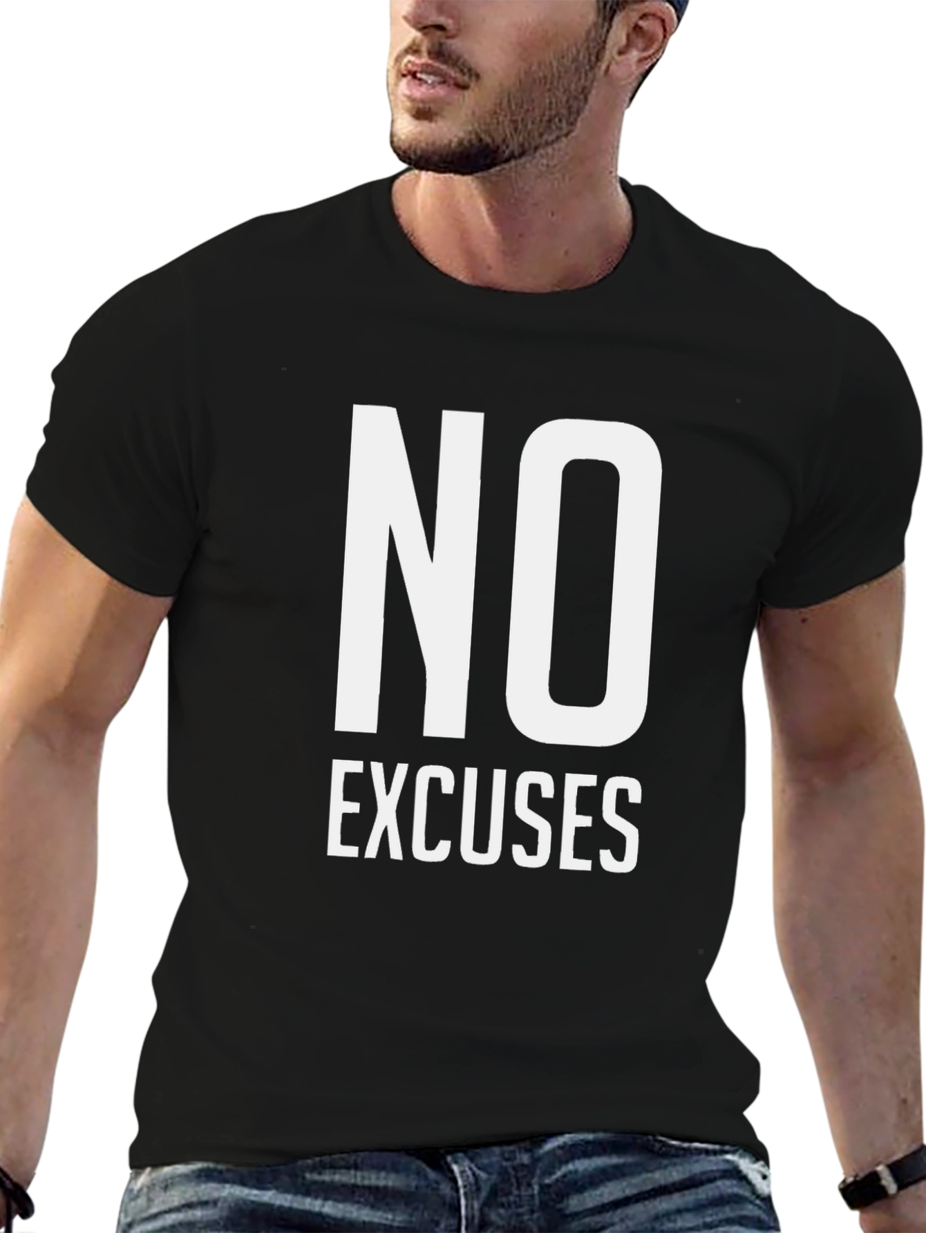 No Excuses Motivational T-Shirt
