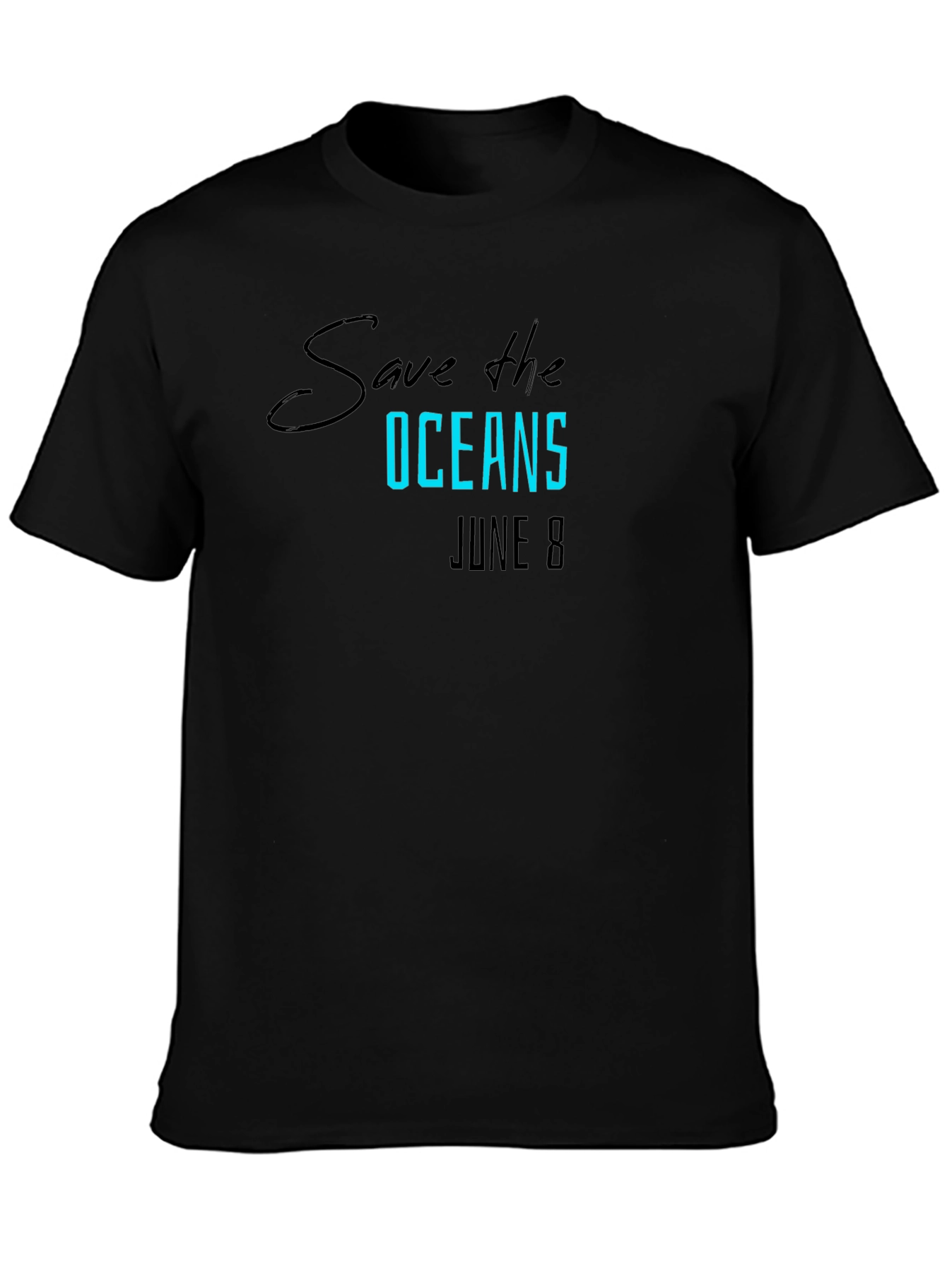 Save the Oceans T-Shirt June 8 - Eco-Friendly Tee