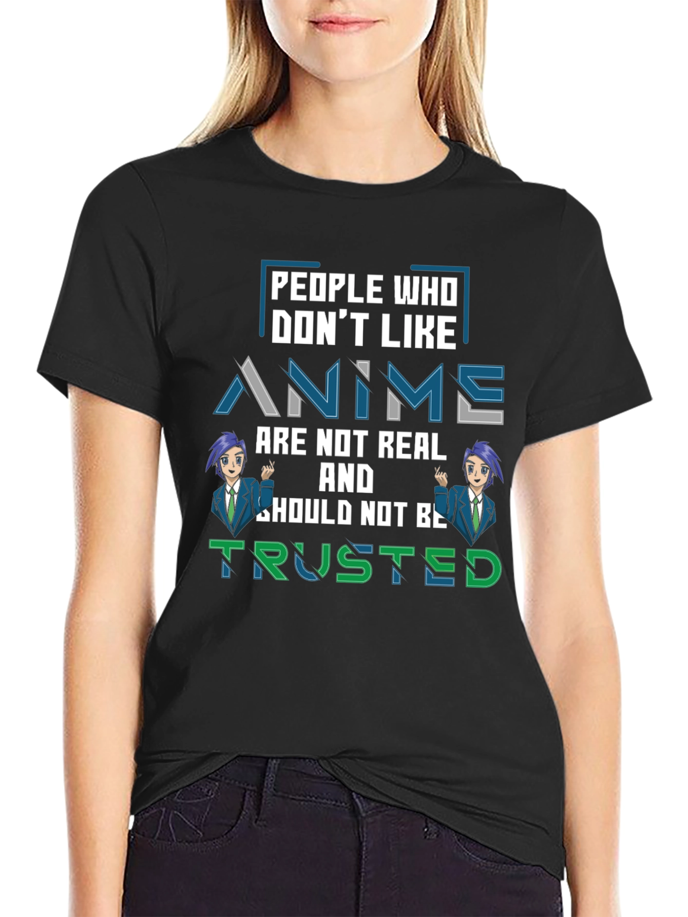 Anime Lover T-Shirt -  Not Real Not Trusted Graphic Tee