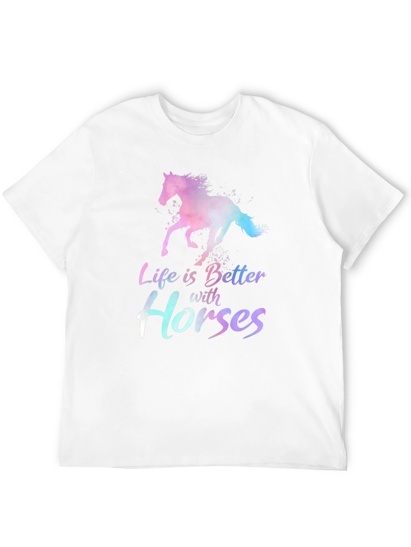 Life is Better with Horses T-Shirt