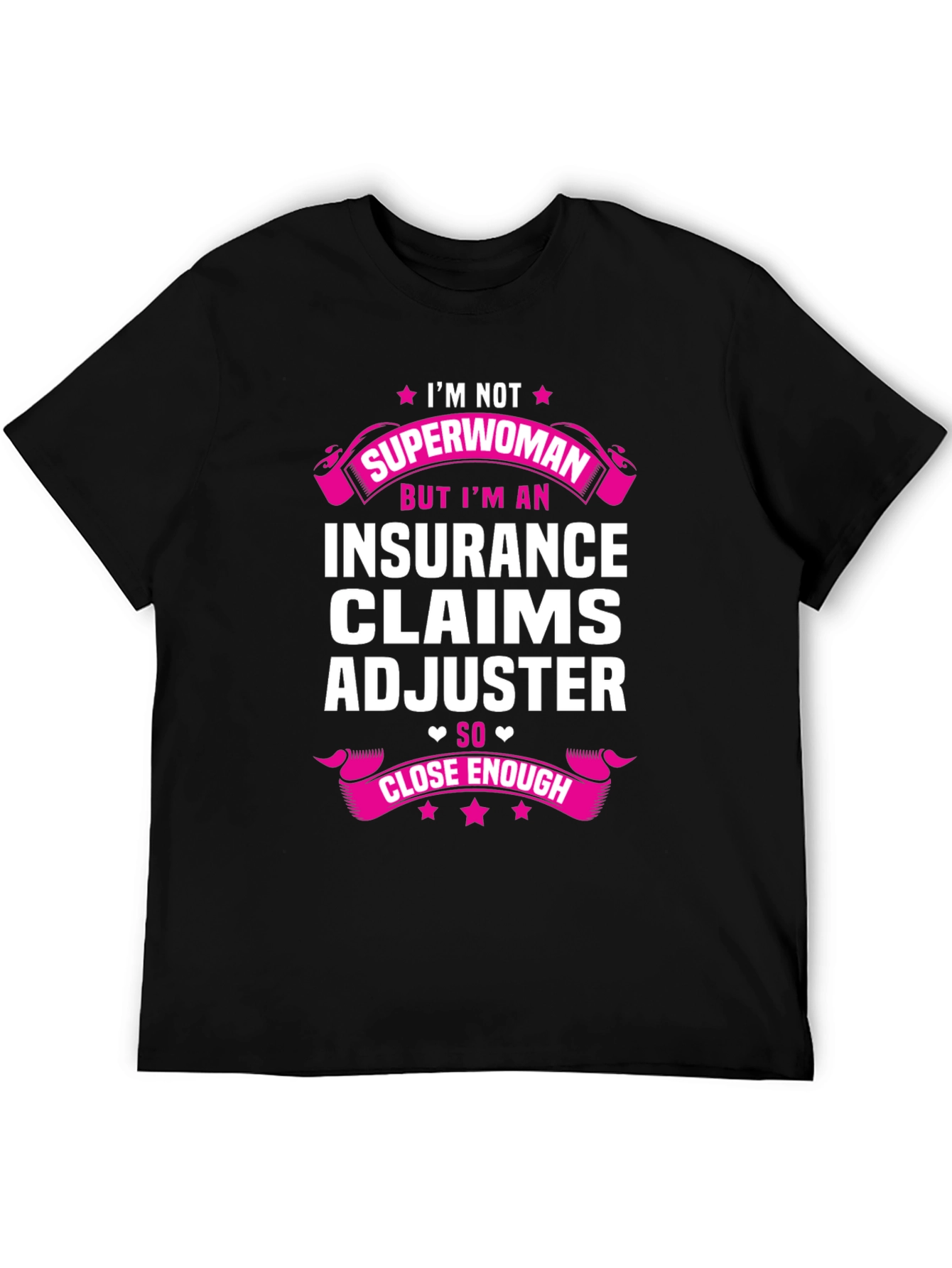 Insurance Claims Adjuster Funny T-Shirt