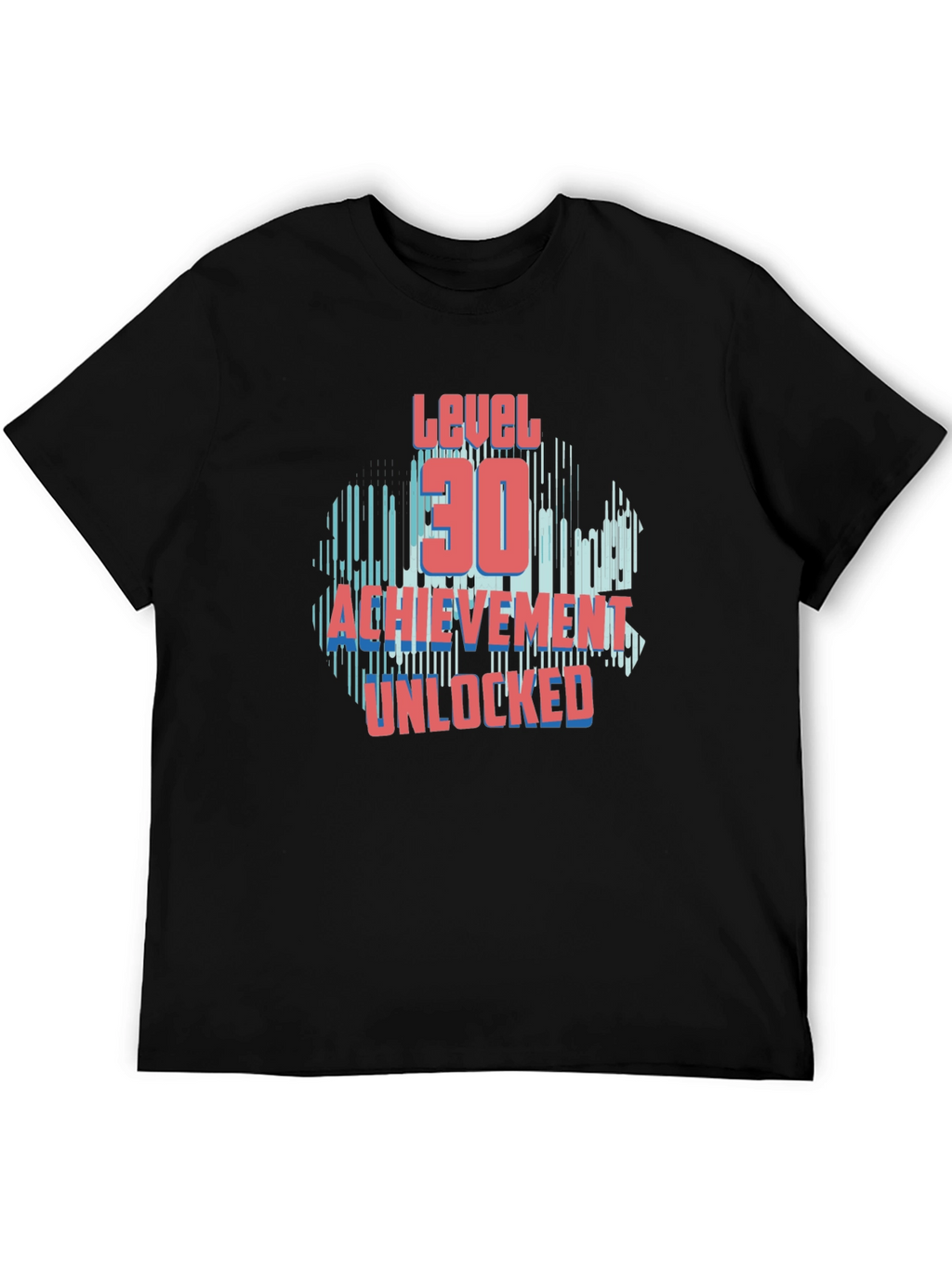 Level 30 Achievement Unlocked Tee