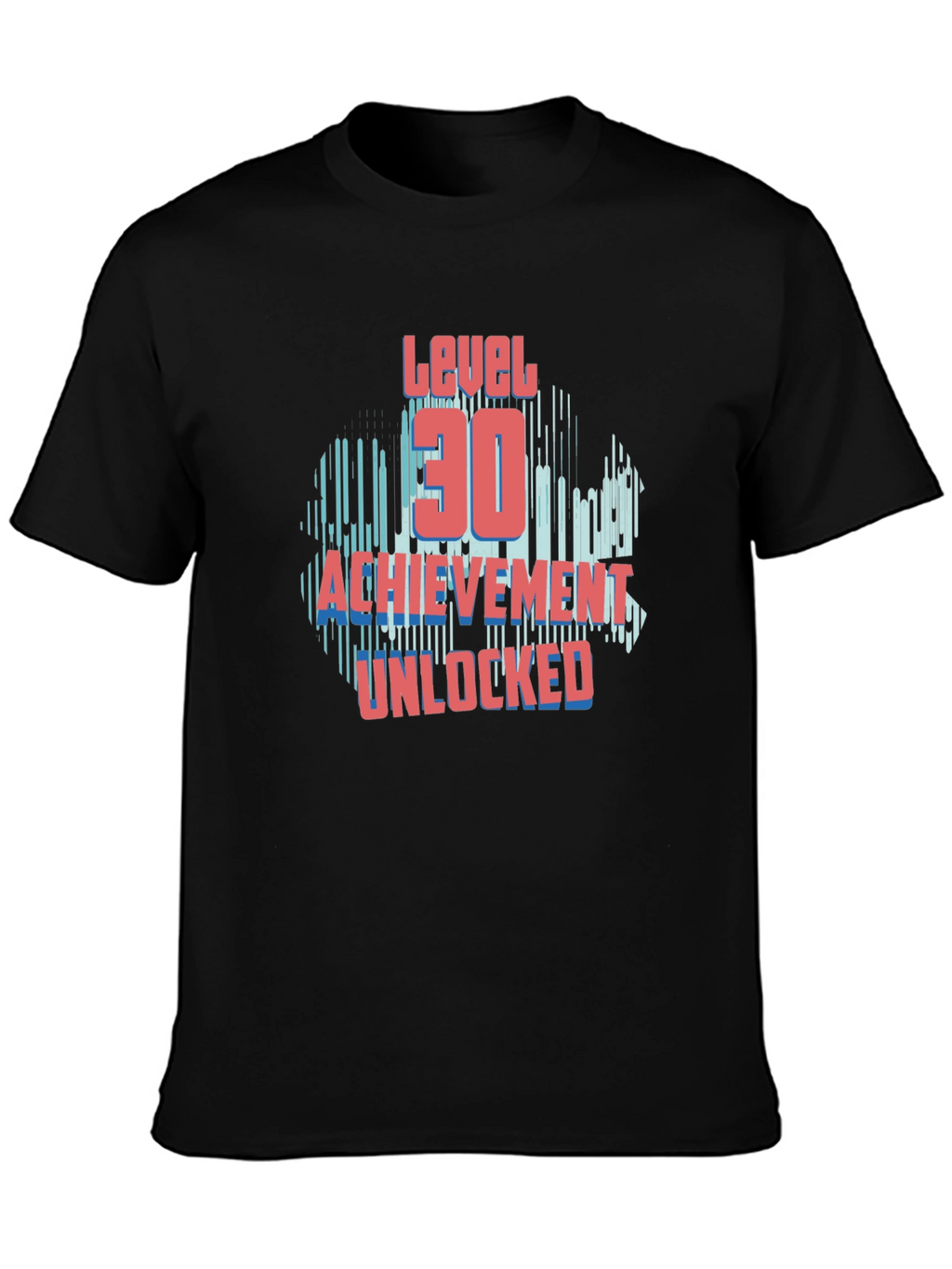 Level 30 Achievement Unlocked Tee