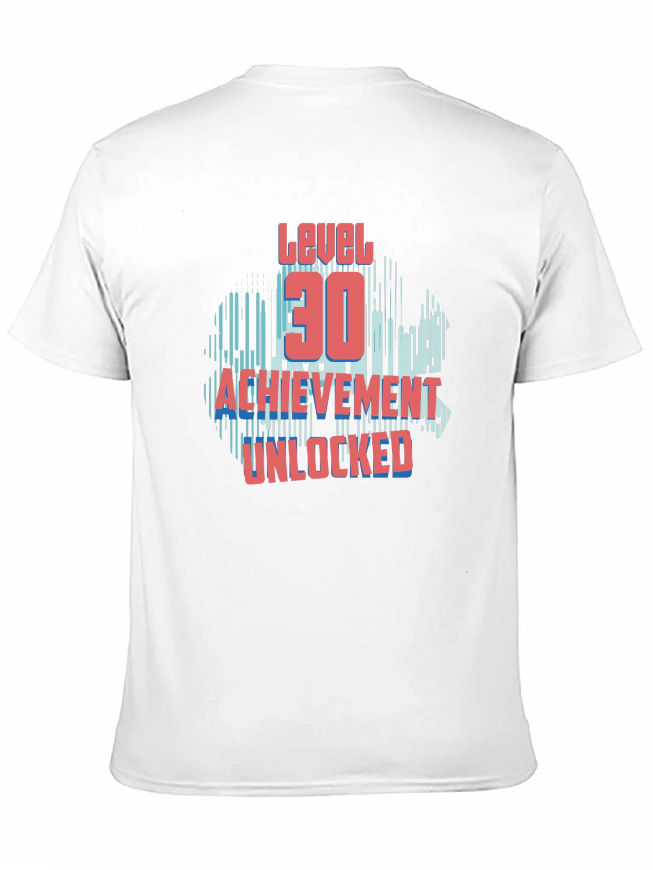 Level 30 Achievement Unlocked Tee