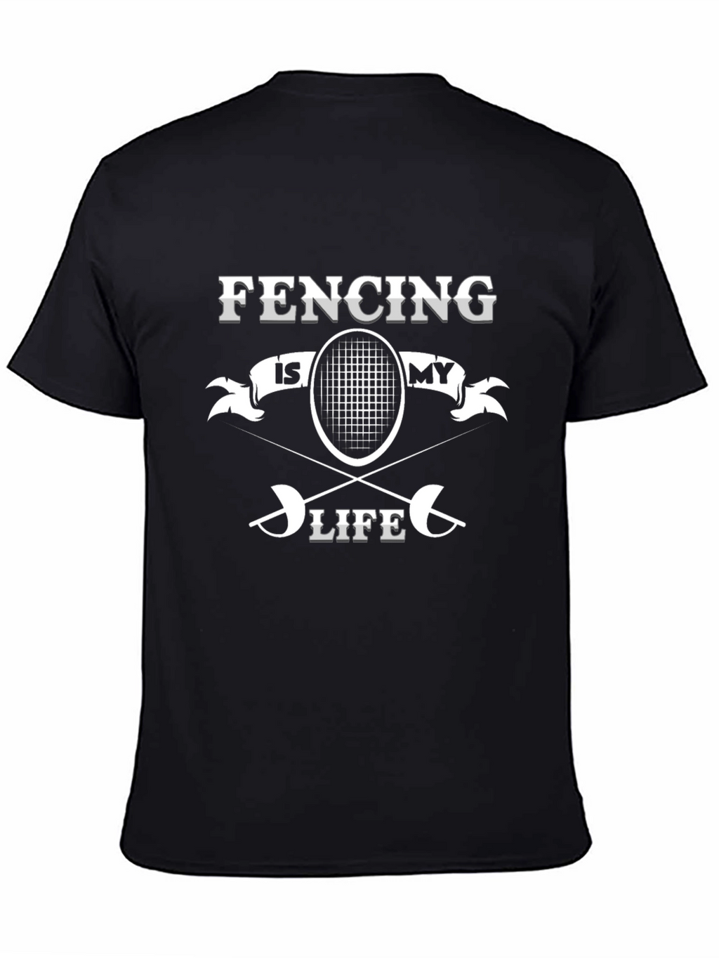 Fencing Is My Life Black Graphic Tee