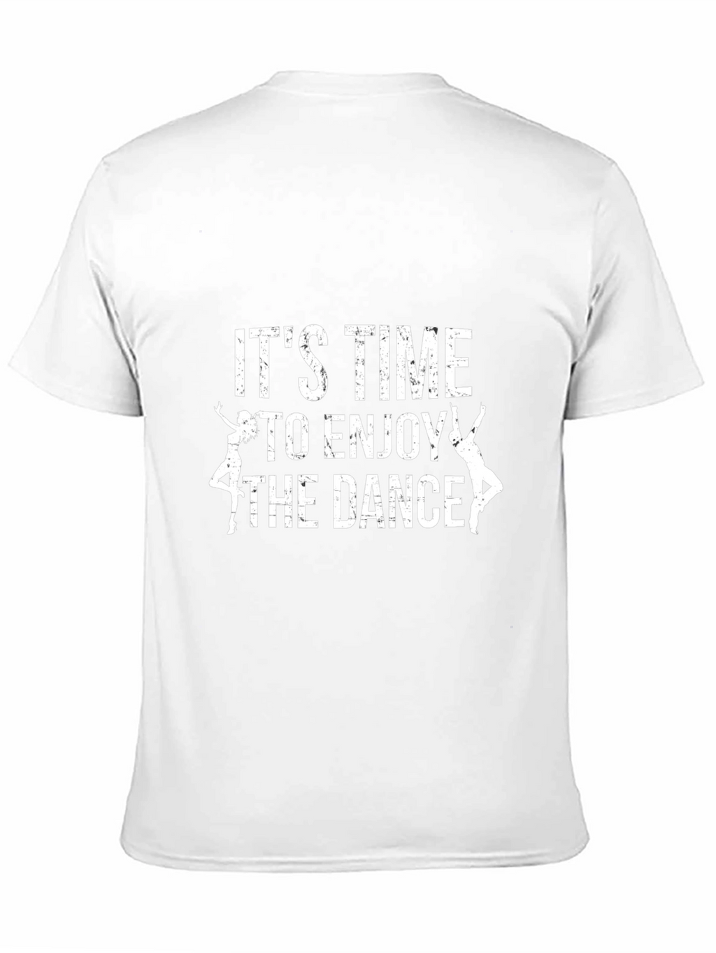 Its Time to Enjoy the Dance Graphic Tee