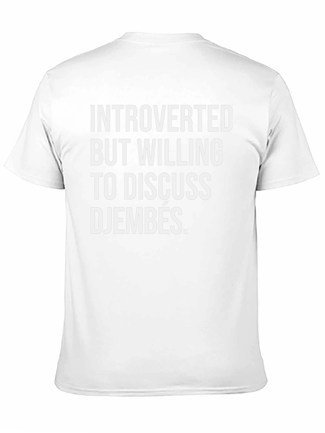 Introverted Djembe Lover T-Shirt