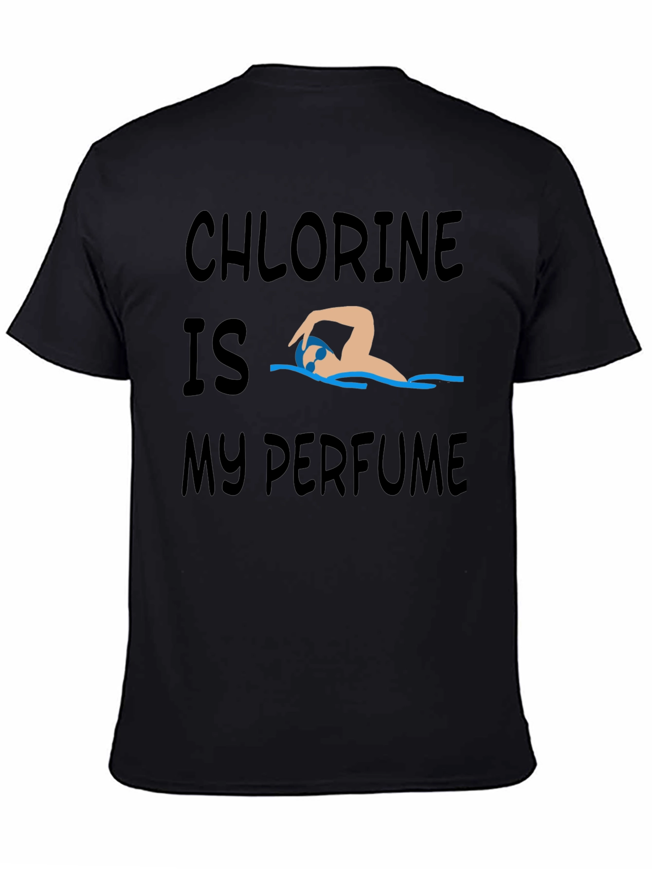Chlorine is My Perfume Graphic T-Shirt