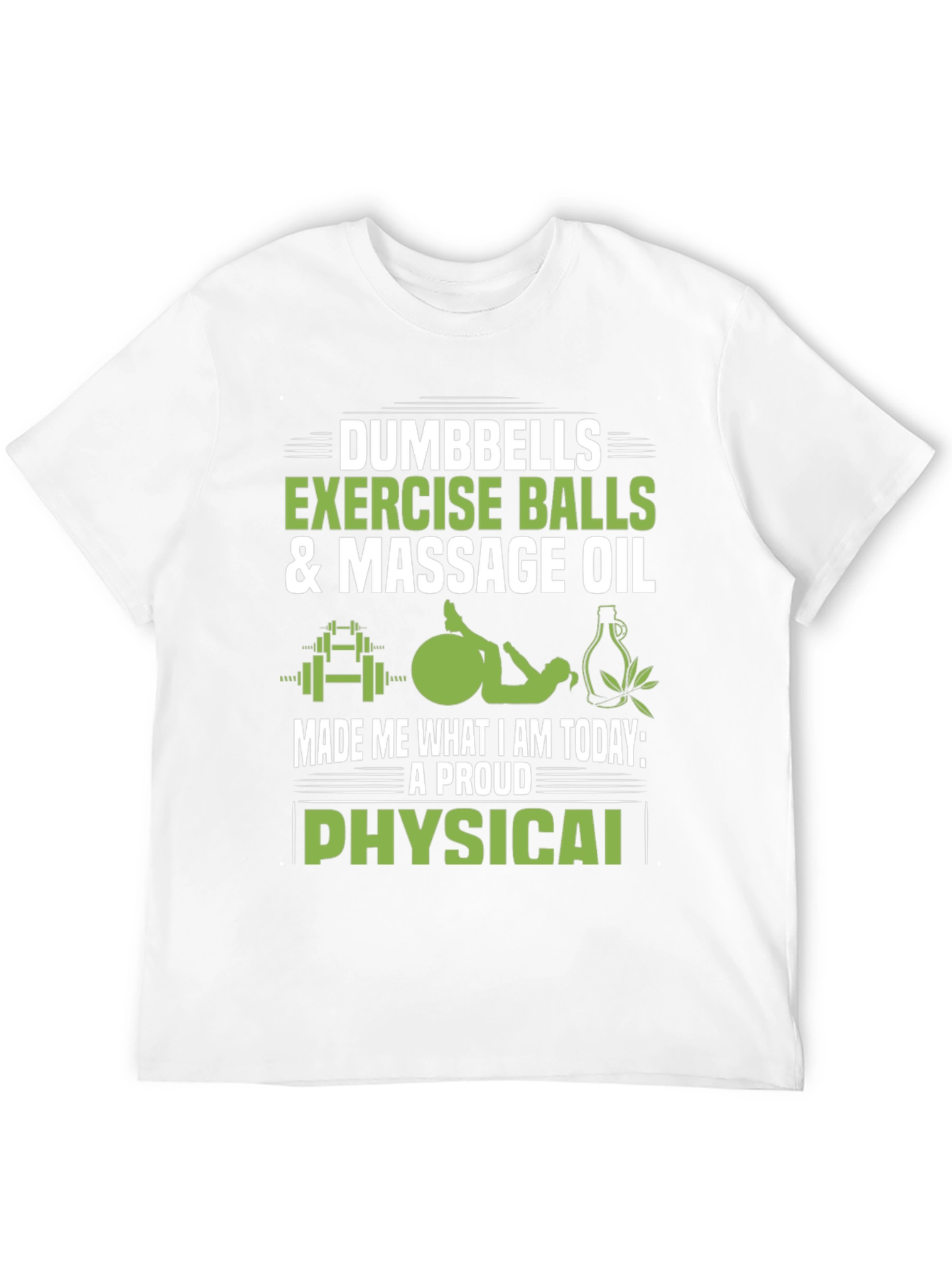 Proud Physical T-Shirt