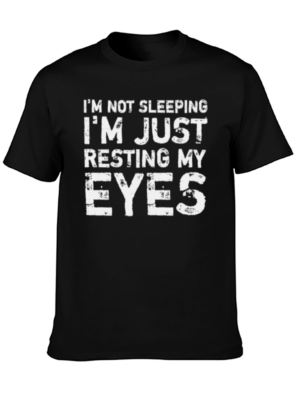 Resting My Eyes Funny Graphic Tee
