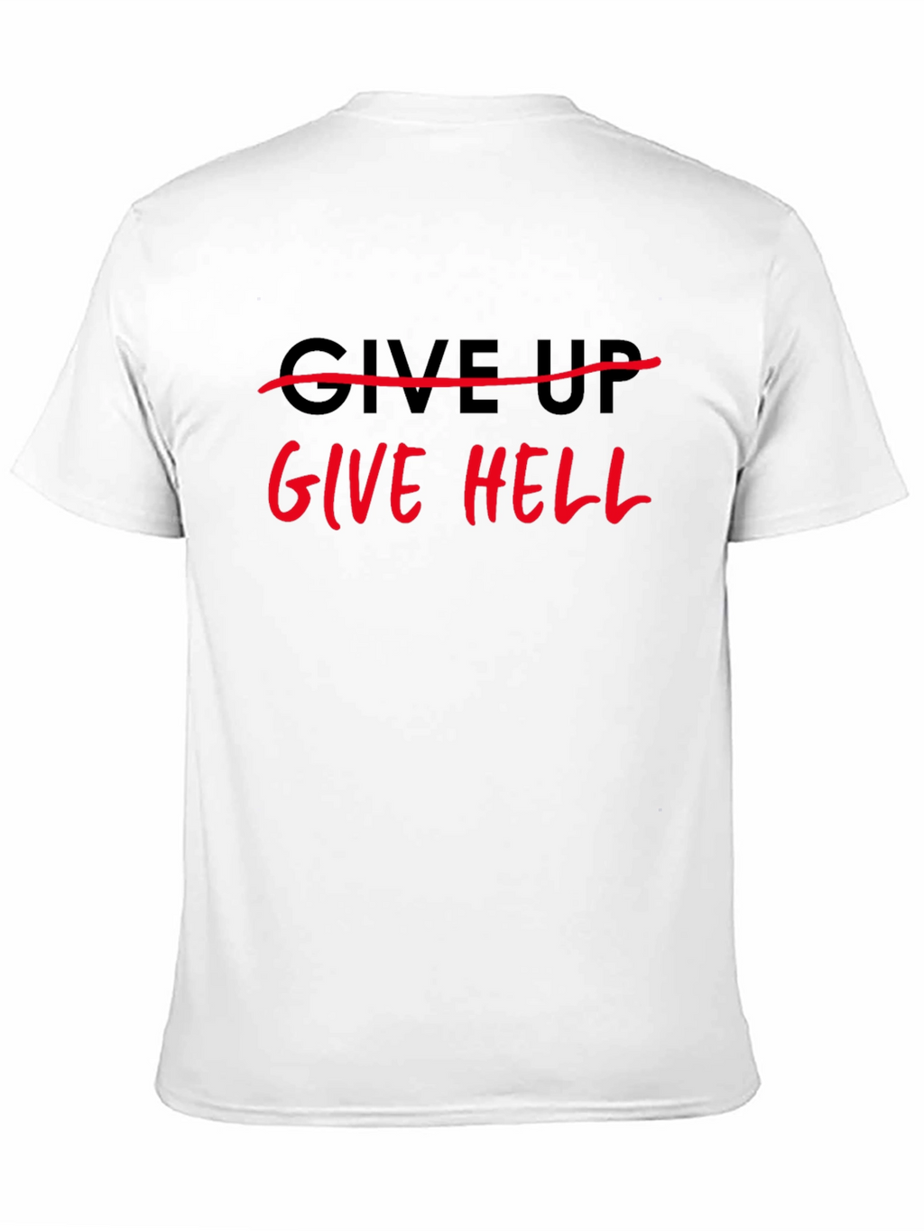 Give Hell Black T-Shirt