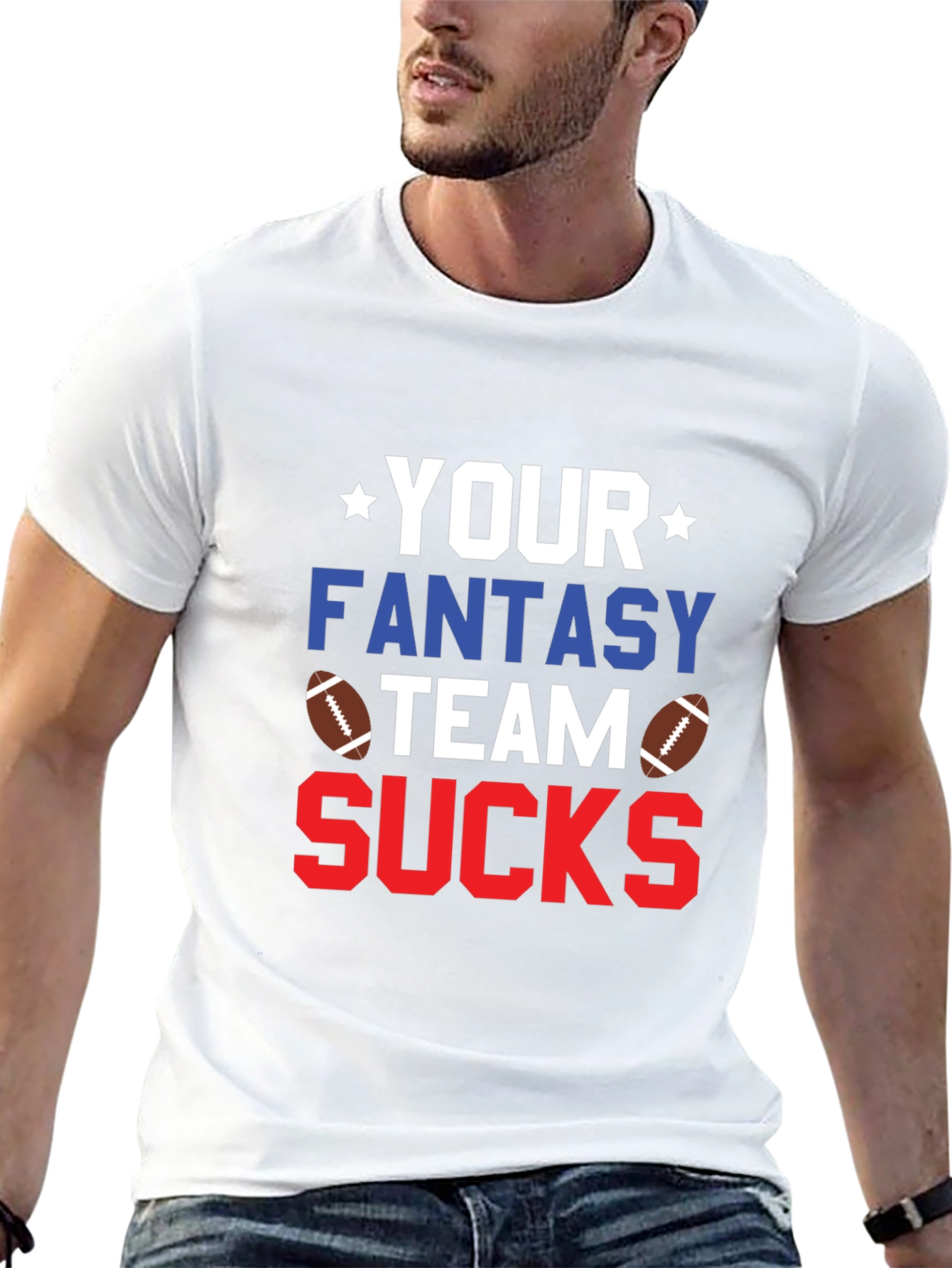 Your Fantasy Team Sucks T-Shirt