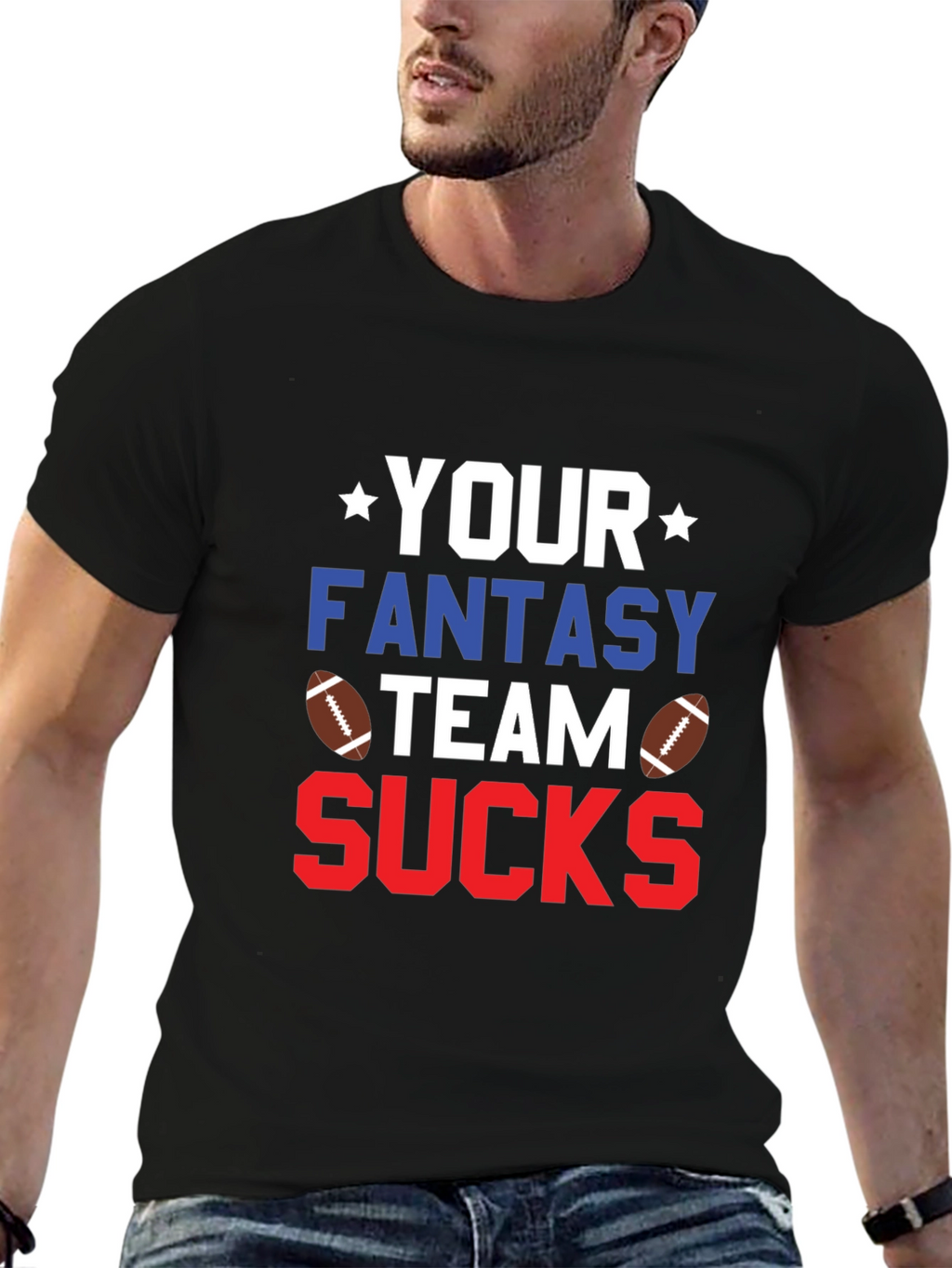 Your Fantasy Team Sucks T-Shirt