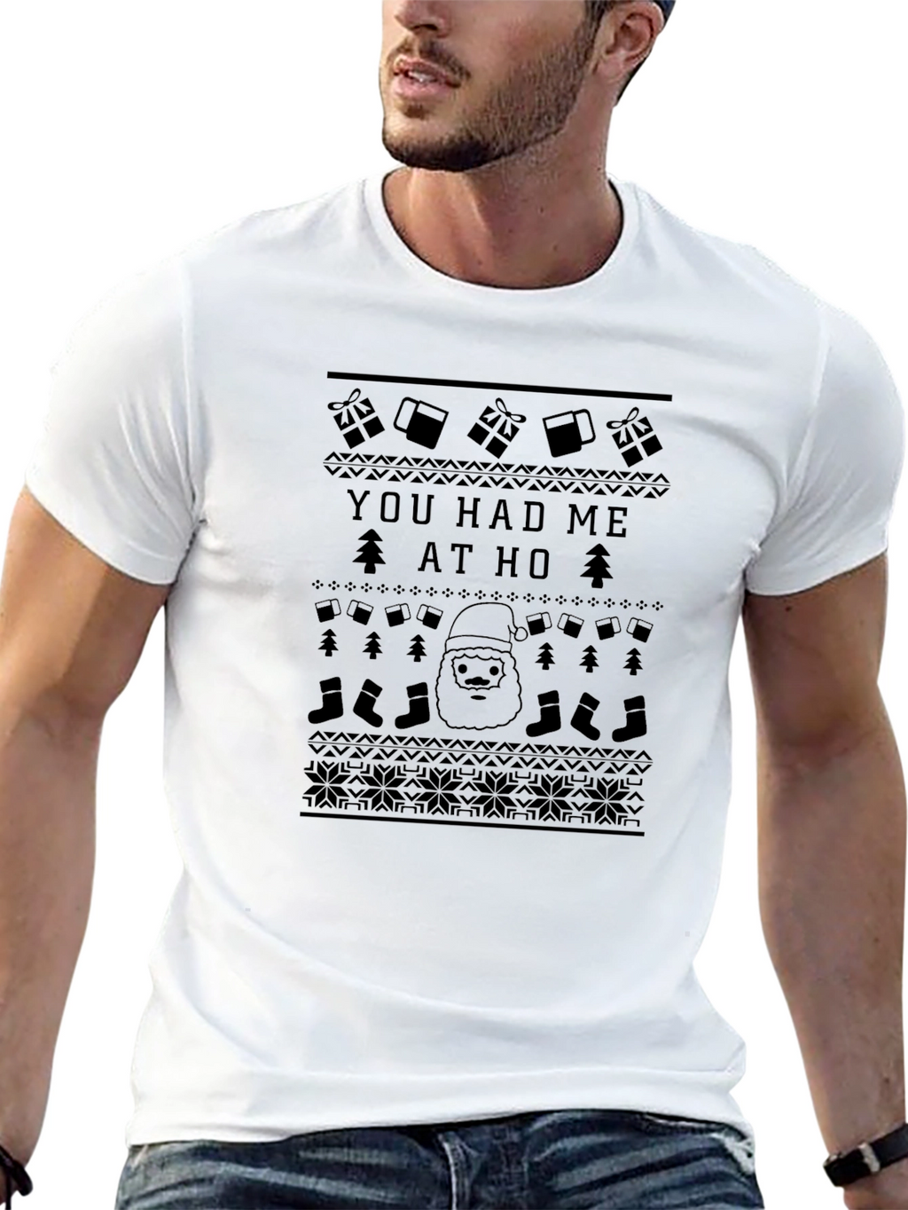 You Had Me at Ho Ugly Christmas Sweater T-Shirt