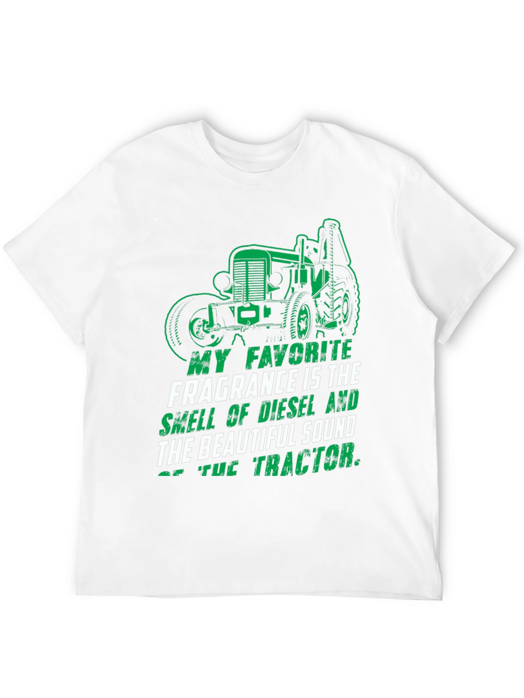 Diesel & Tractor T-Shirt: My Favorite Fragrance