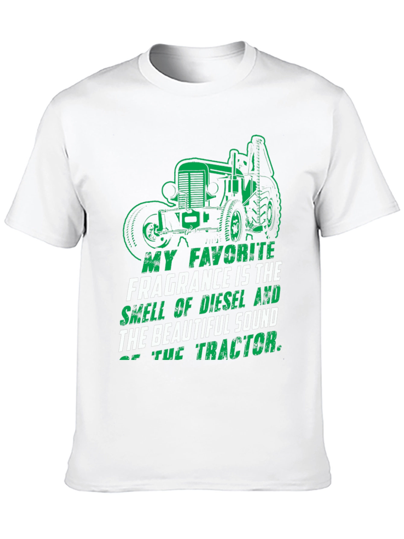 Diesel & Tractor T-Shirt: My Favorite Fragrance