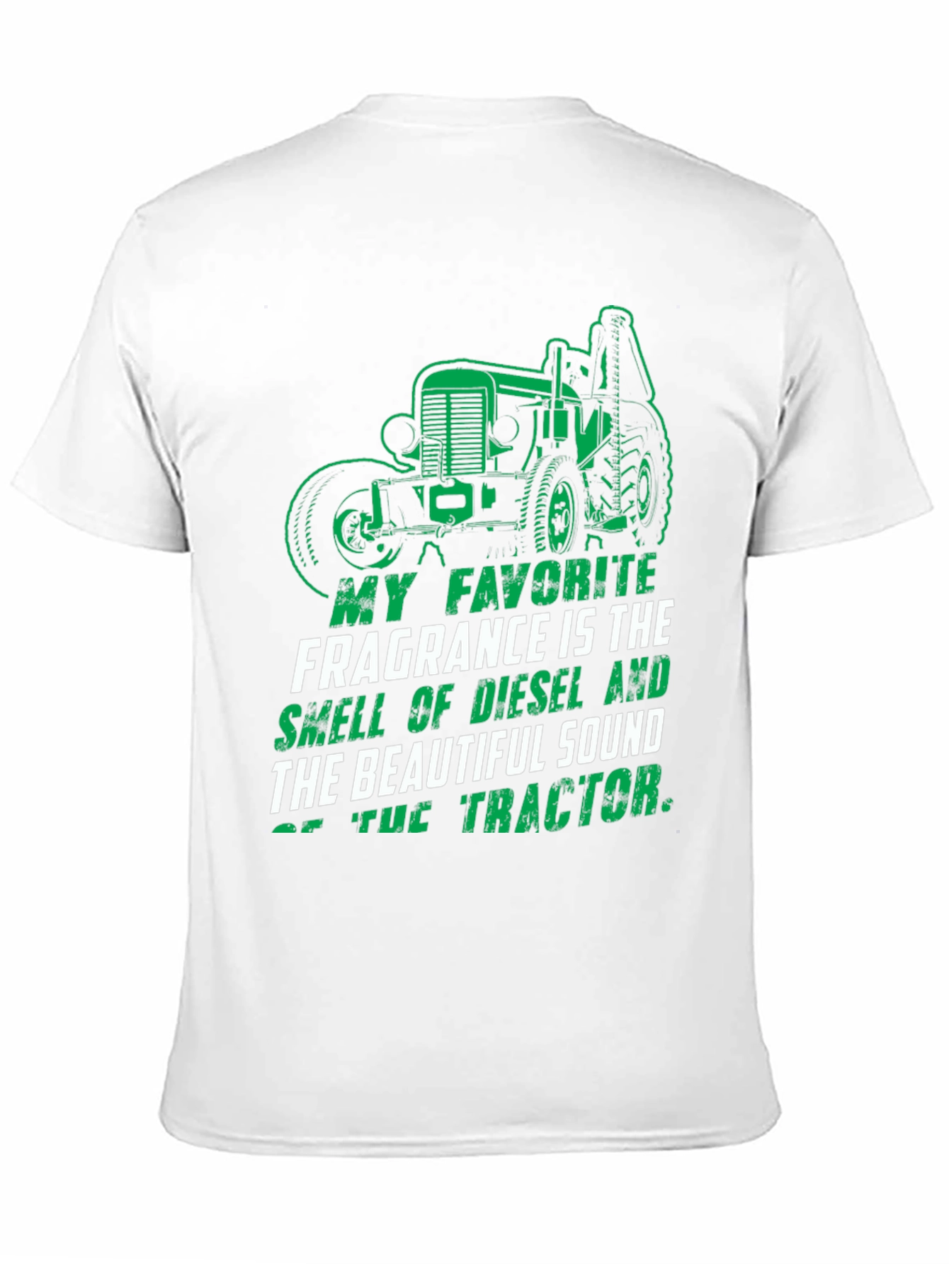 Diesel & Tractor T-Shirt: My Favorite Fragrance