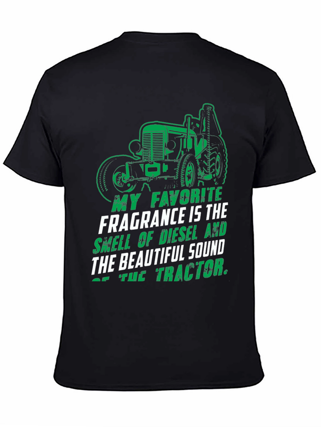 Diesel & Tractor T-Shirt: My Favorite Fragrance