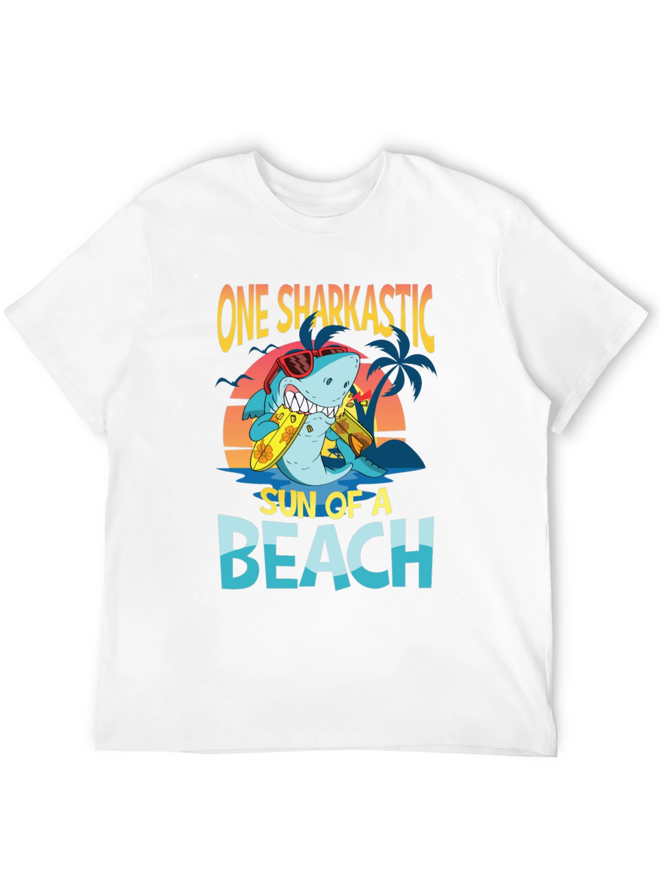 One Sharkastic Sun of a Beach T-Shirt