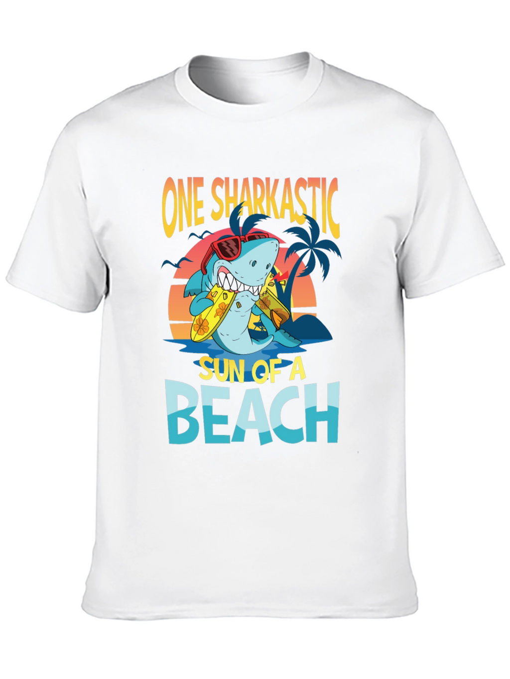 One Sharkastic Sun of a Beach T-Shirt