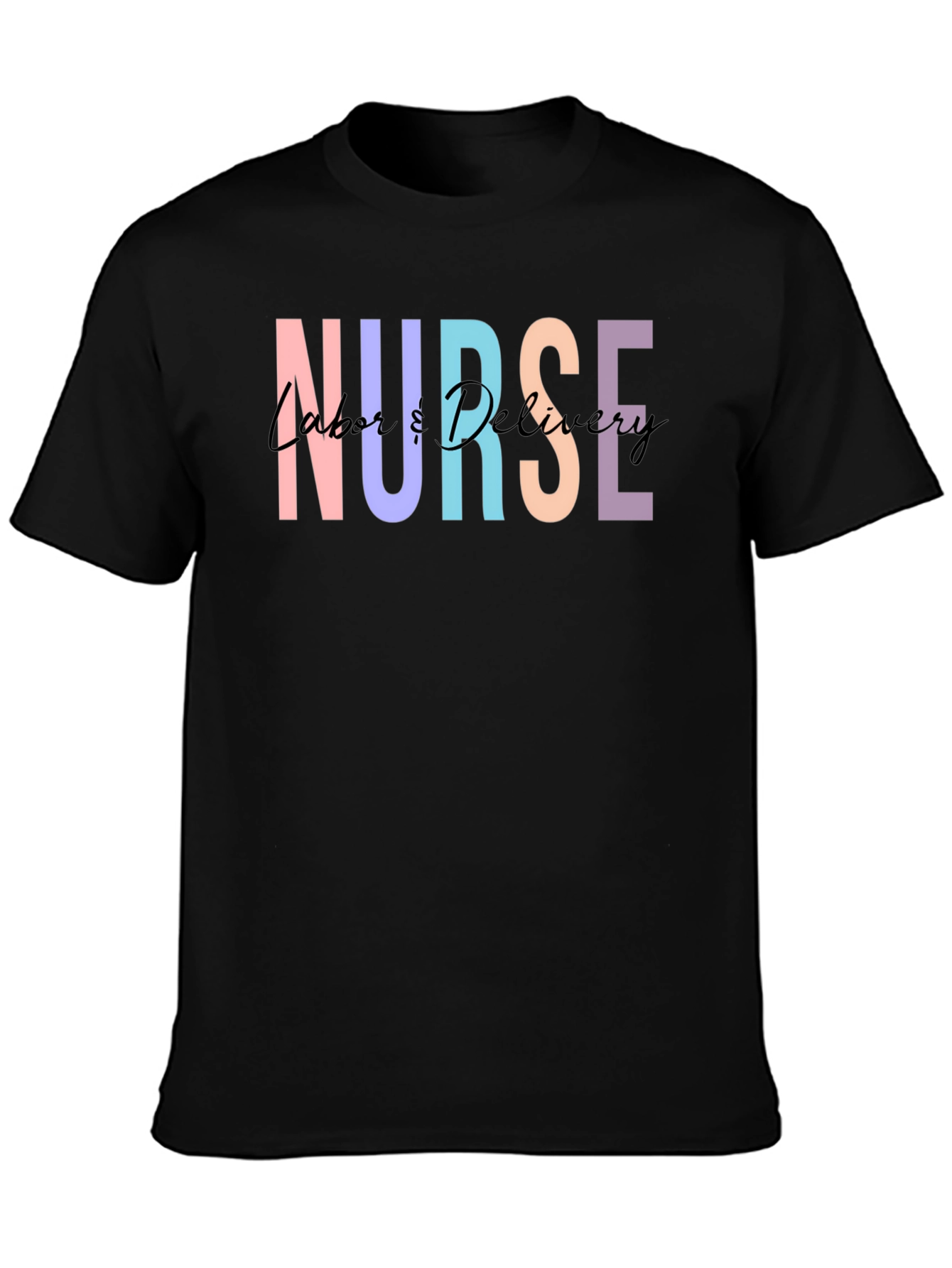 Nurse Labor & Delivery T-Shirt