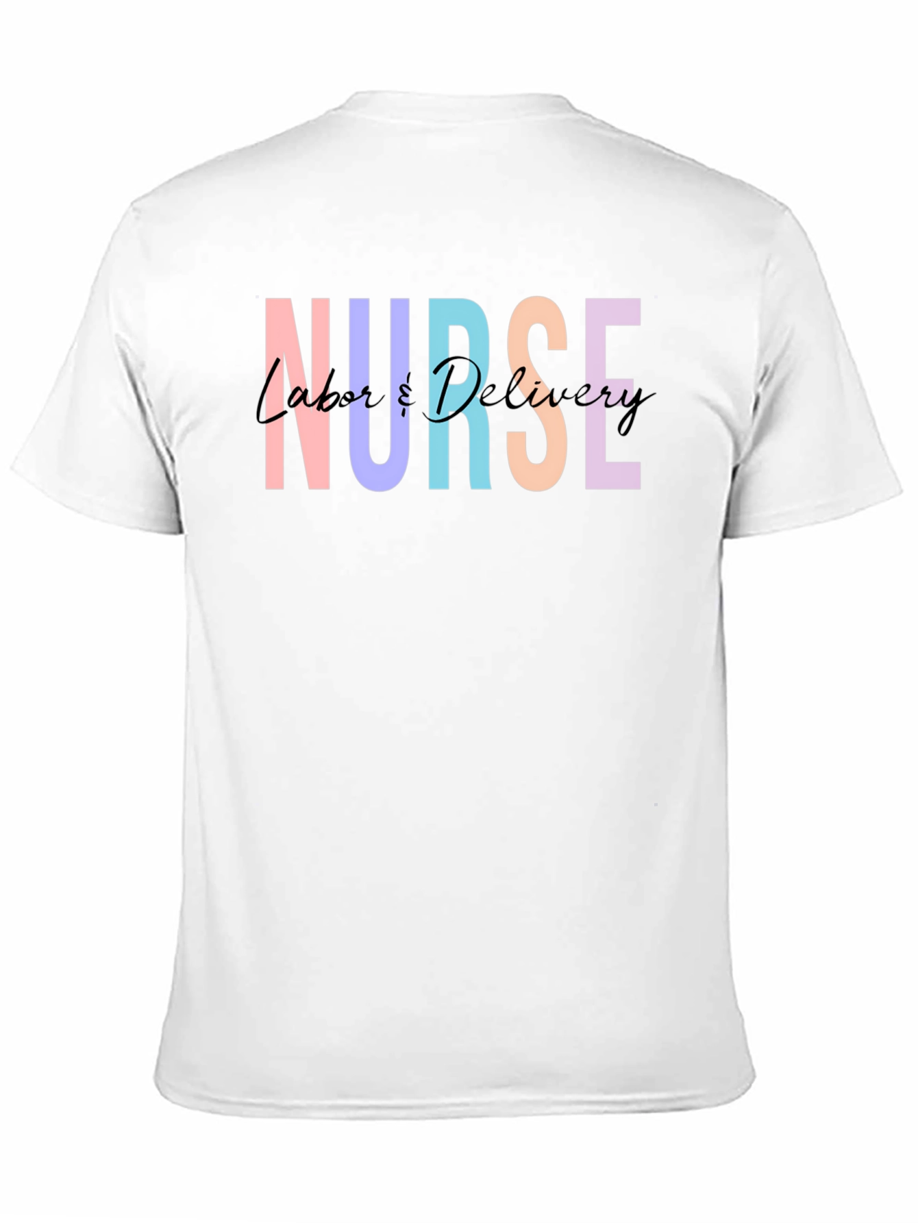 Nurse Labor & Delivery T-Shirt