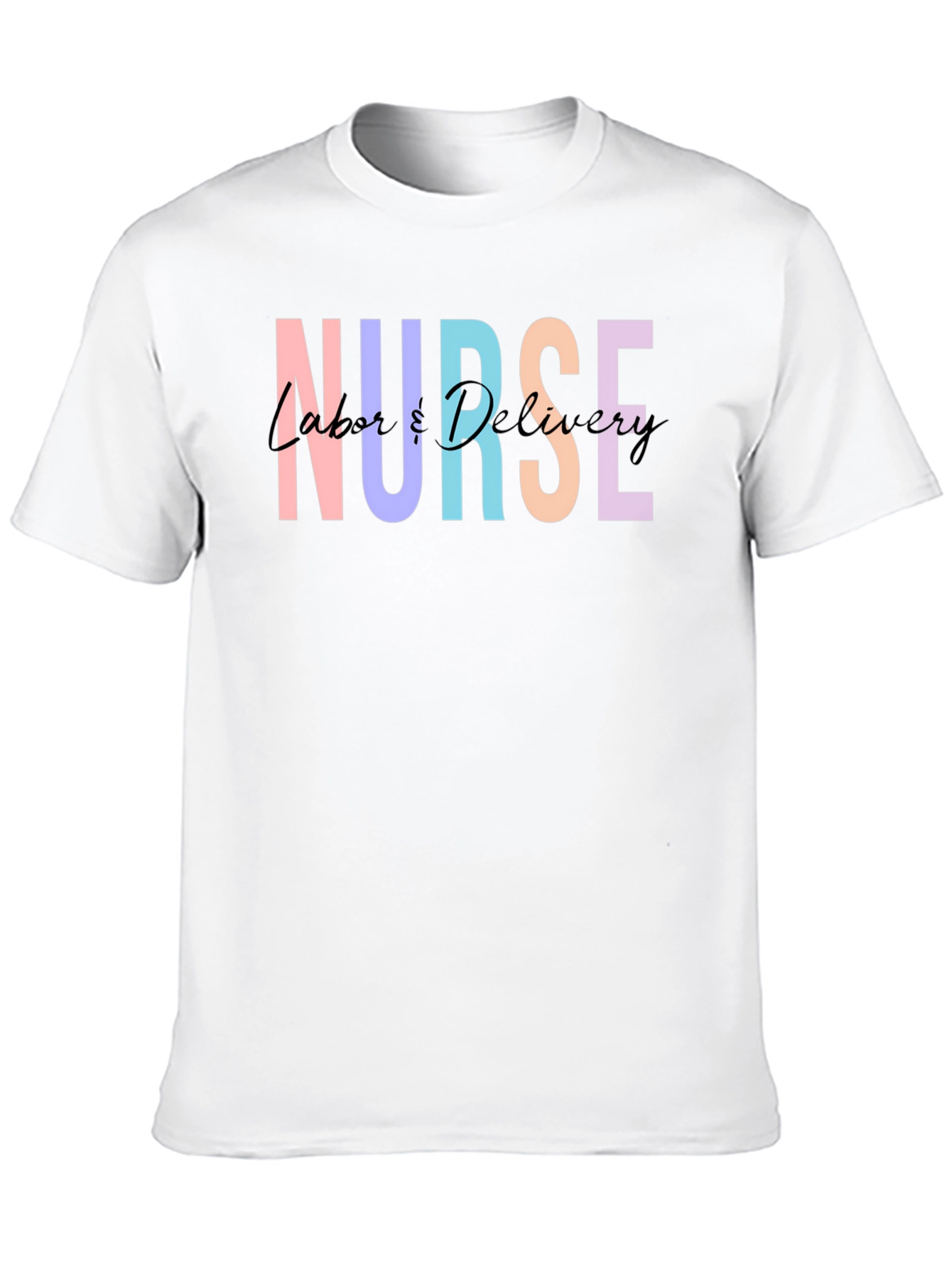 Nurse Labor & Delivery T-Shirt