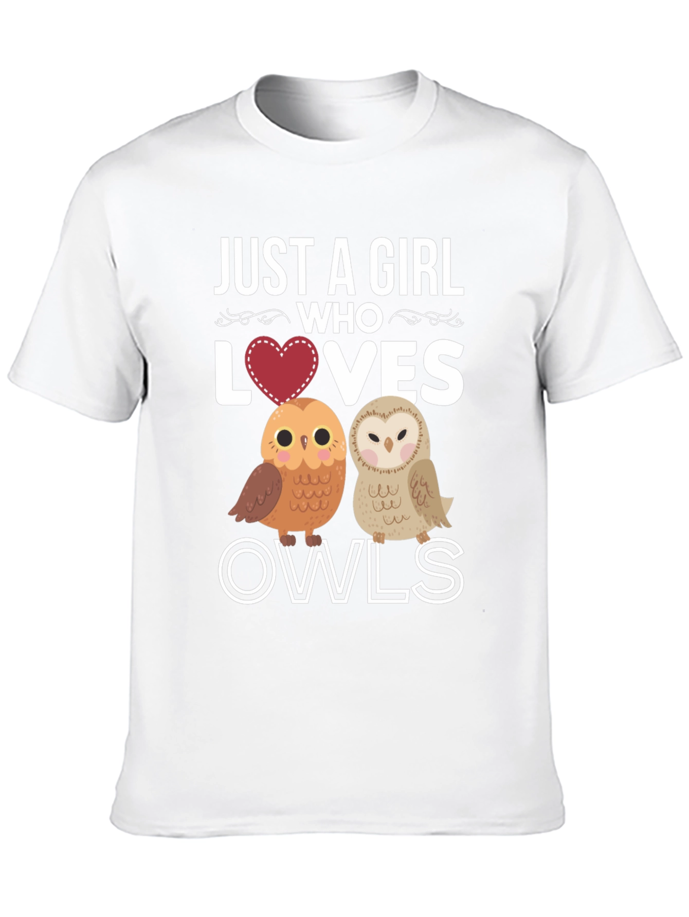 Just a Girl Who Loves Owls T-Shirt