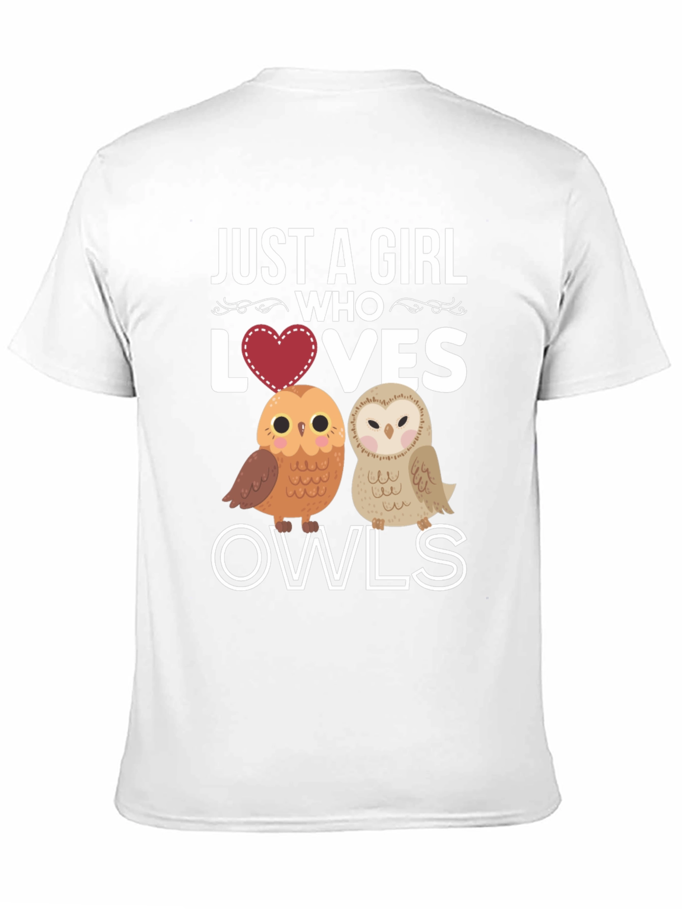 Just a Girl Who Loves Owls T-Shirt