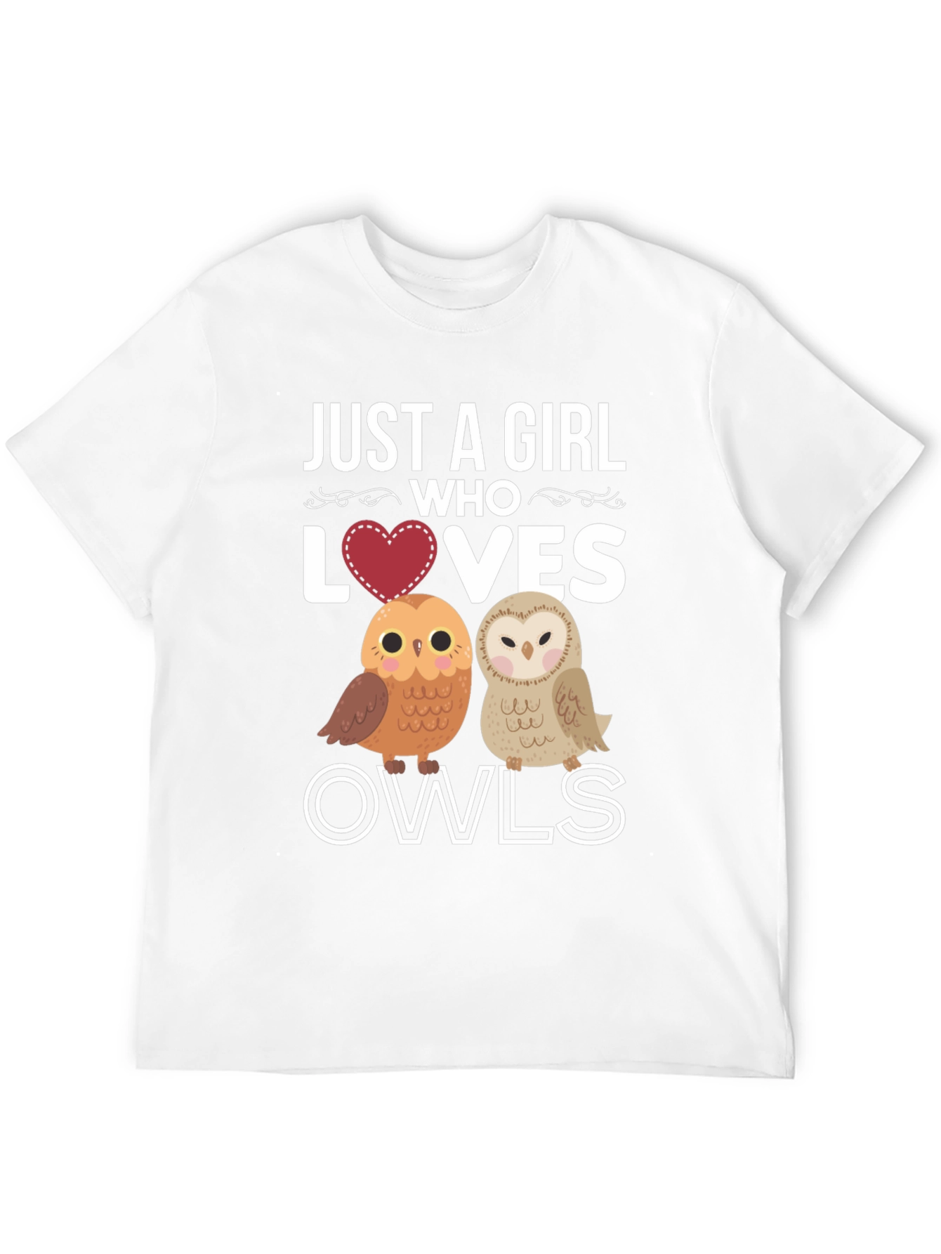 Just a Girl Who Loves Owls T-Shirt