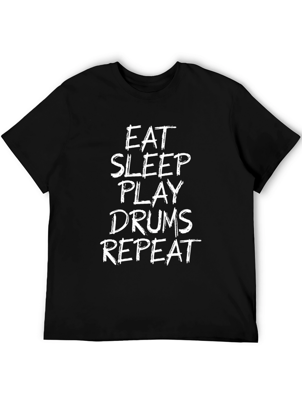 Eat Sleep Play Drums Repeat Black T-Shirt