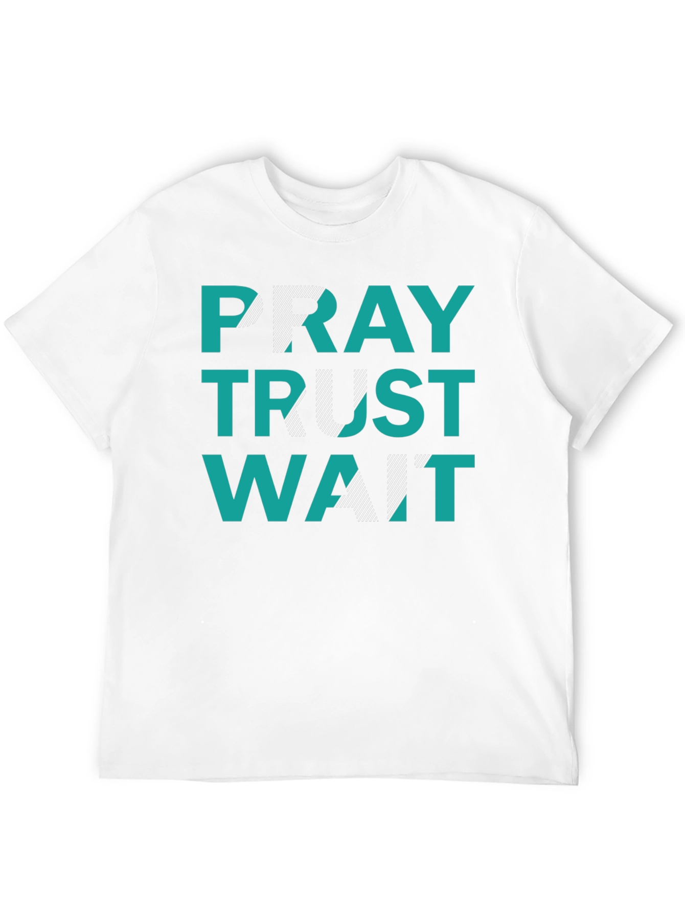 Pray Trust Wait Graphic T-Shirt