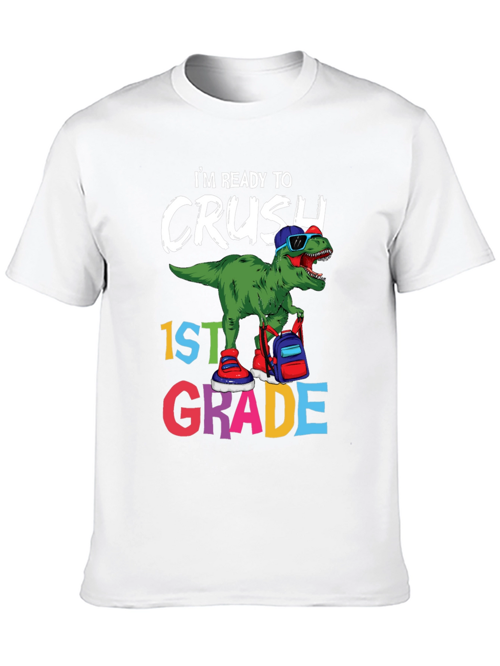 Ready to Crush 1st Grade Dinosaur T-Shirt
