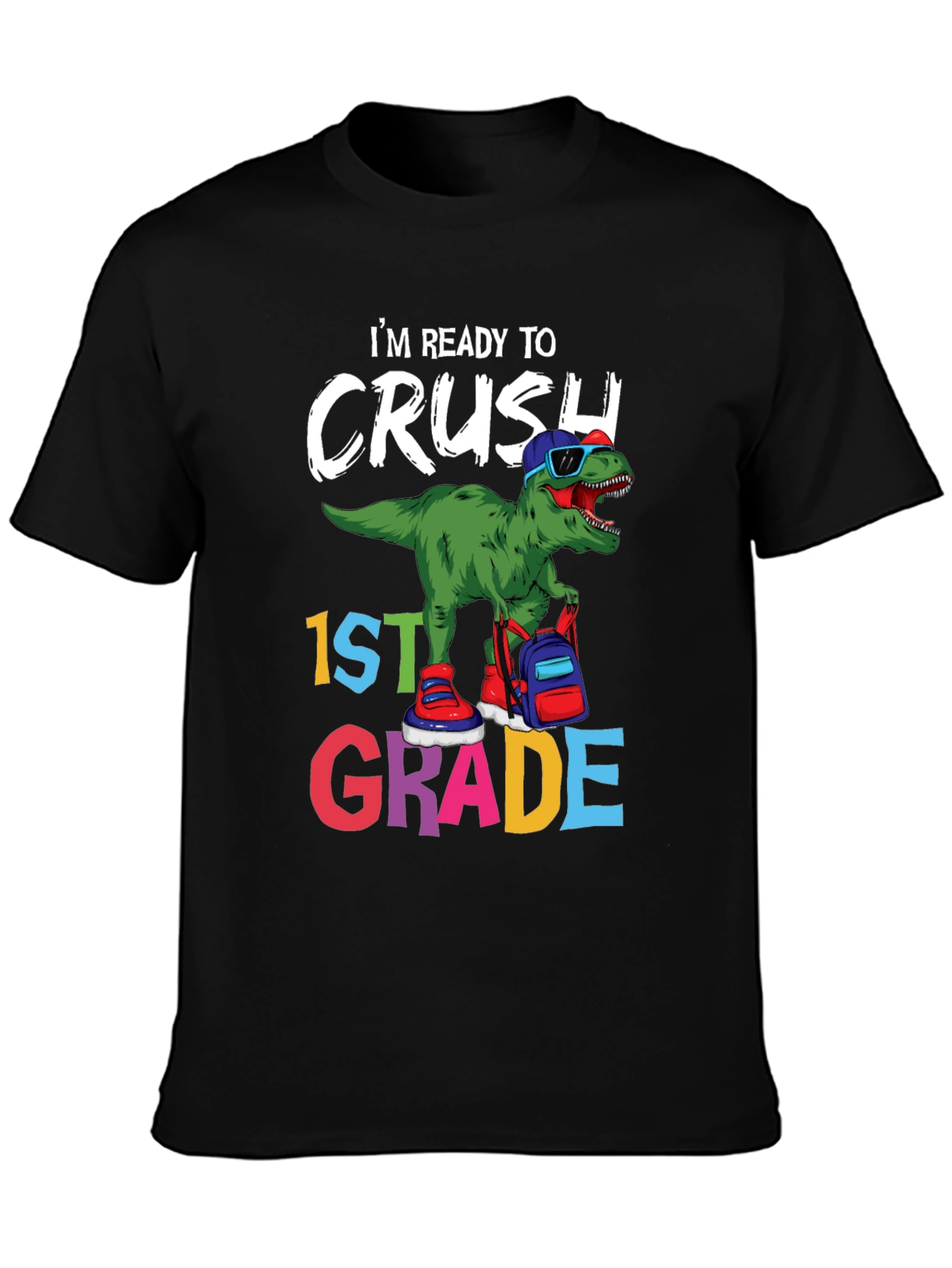 Ready to Crush 1st Grade Dinosaur T-Shirt