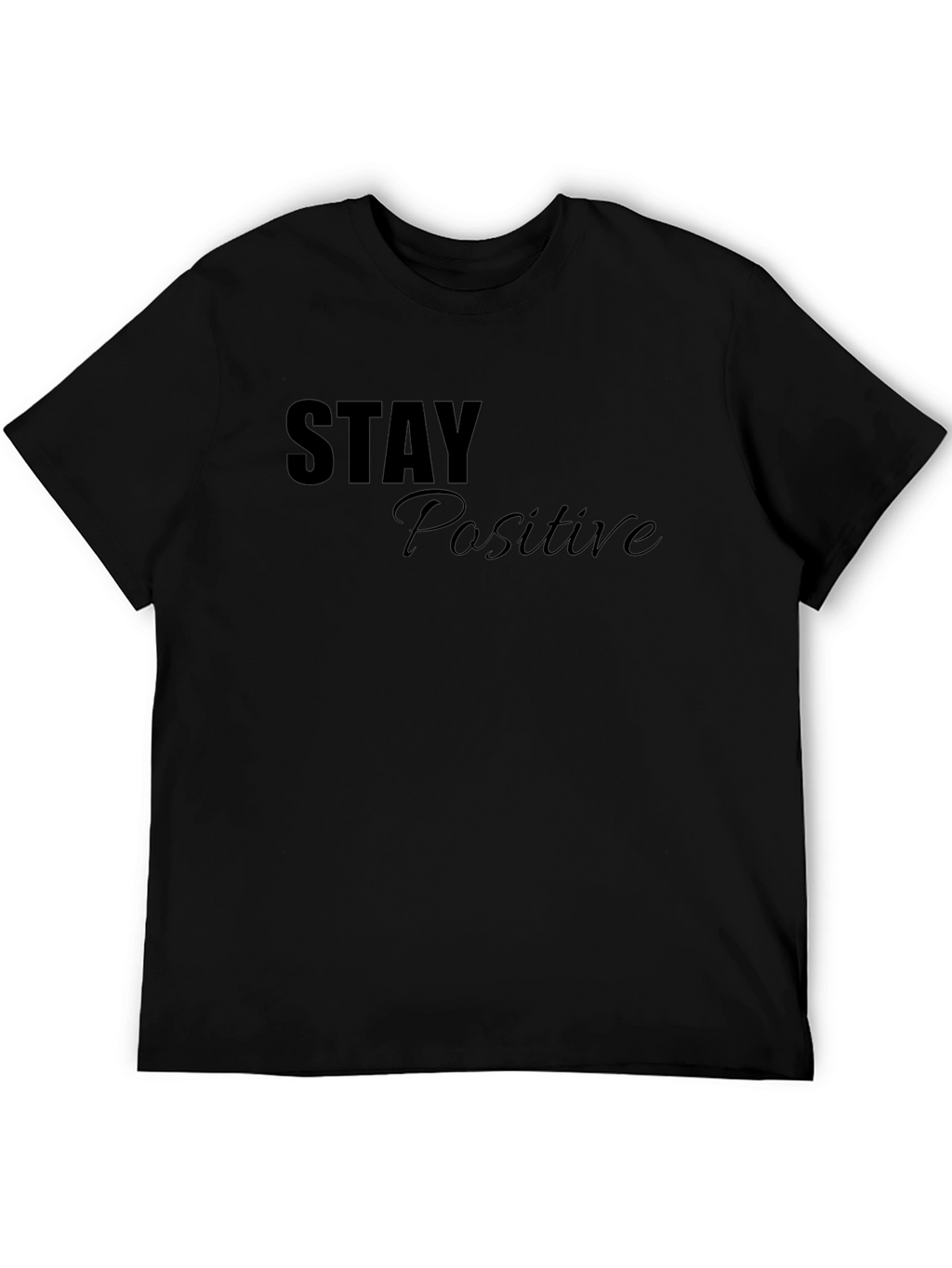 Stay Positive Graphic T-Shirt - Mens Black Tee