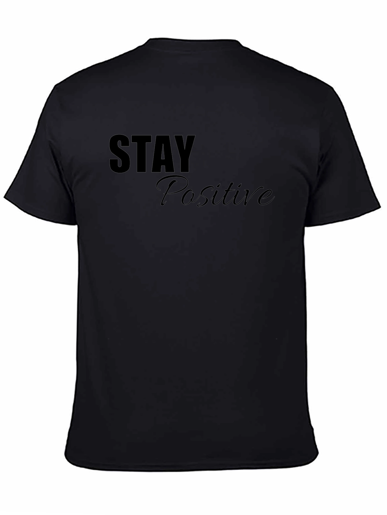 Stay Positive Graphic T-Shirt - Mens Black Tee