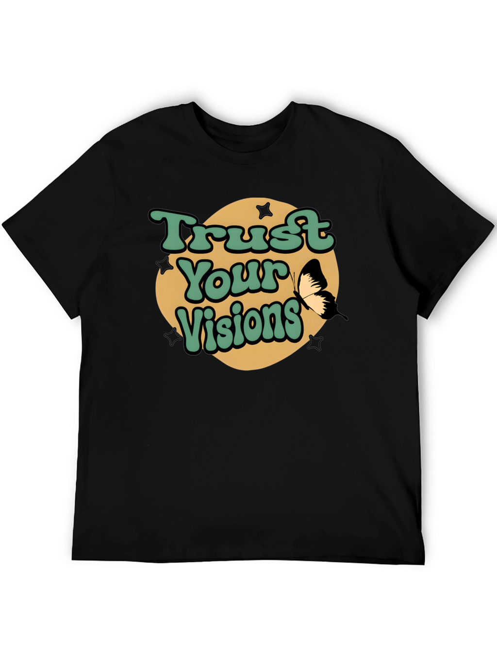 Trust Your Visions Graphic Tee
