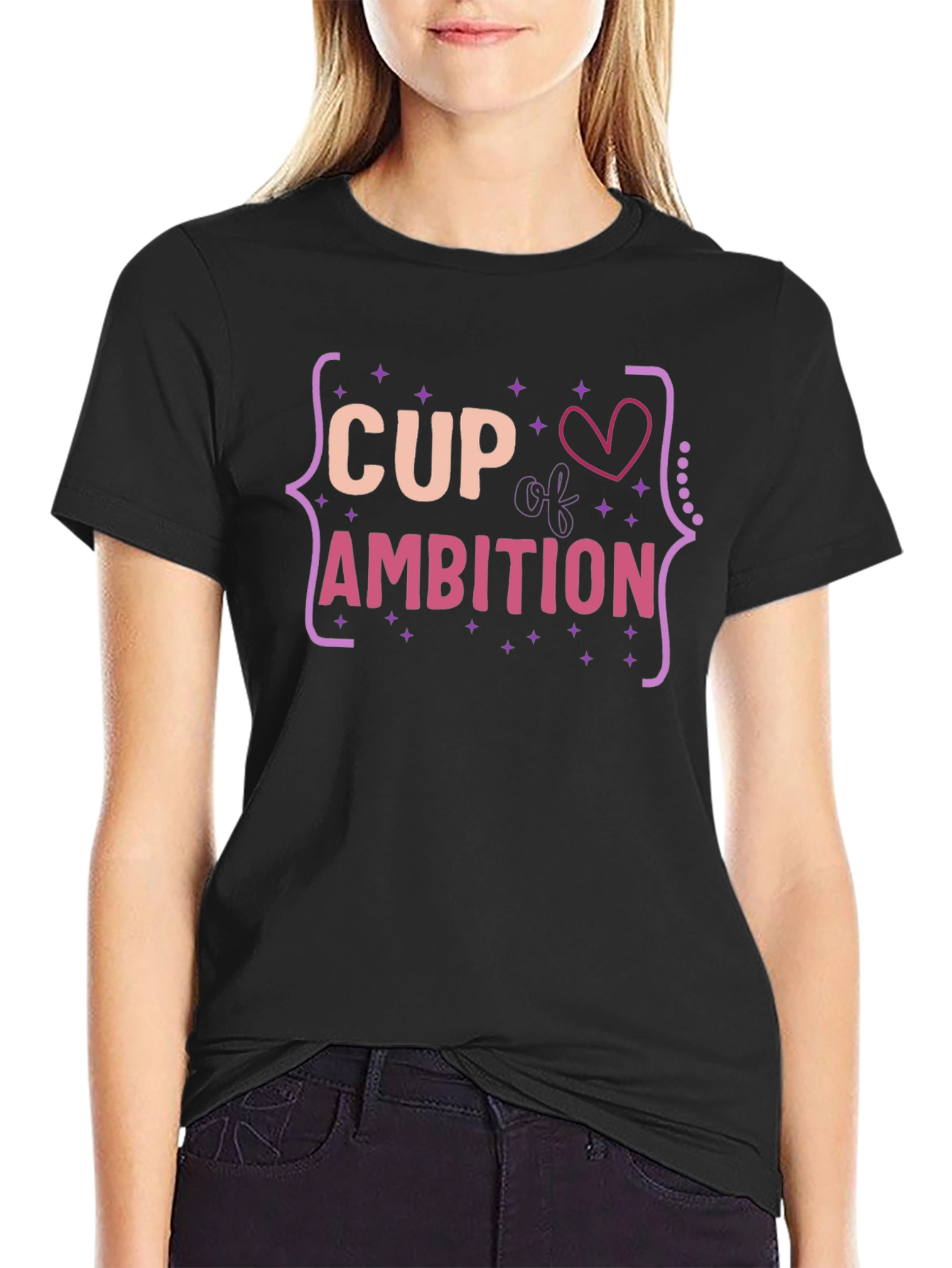 Cup of Ambition T-Shirt - Fun Graphic Tee