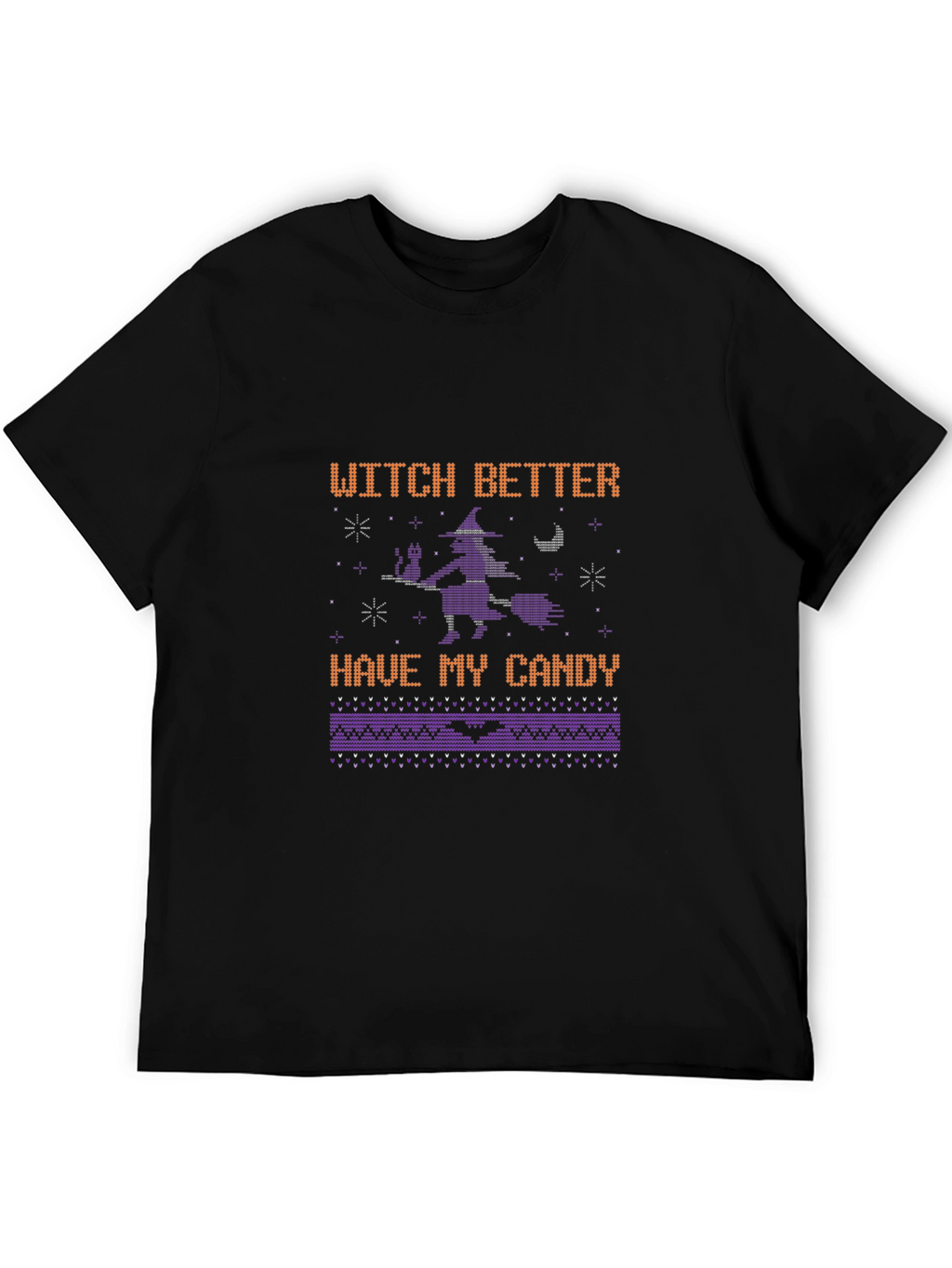 Witch Better Have My Candy Halloween T-Shirt