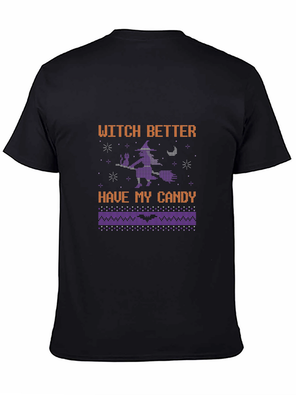 Witch Better Have My Candy Halloween T-Shirt