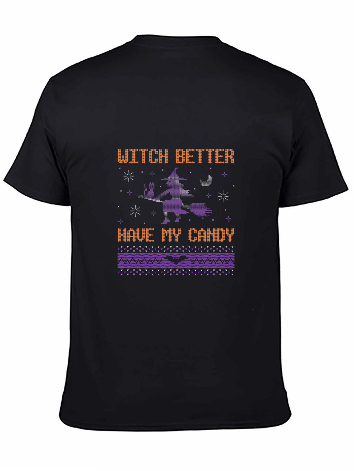 Witch Better Have My Candy Halloween T-Shirt
