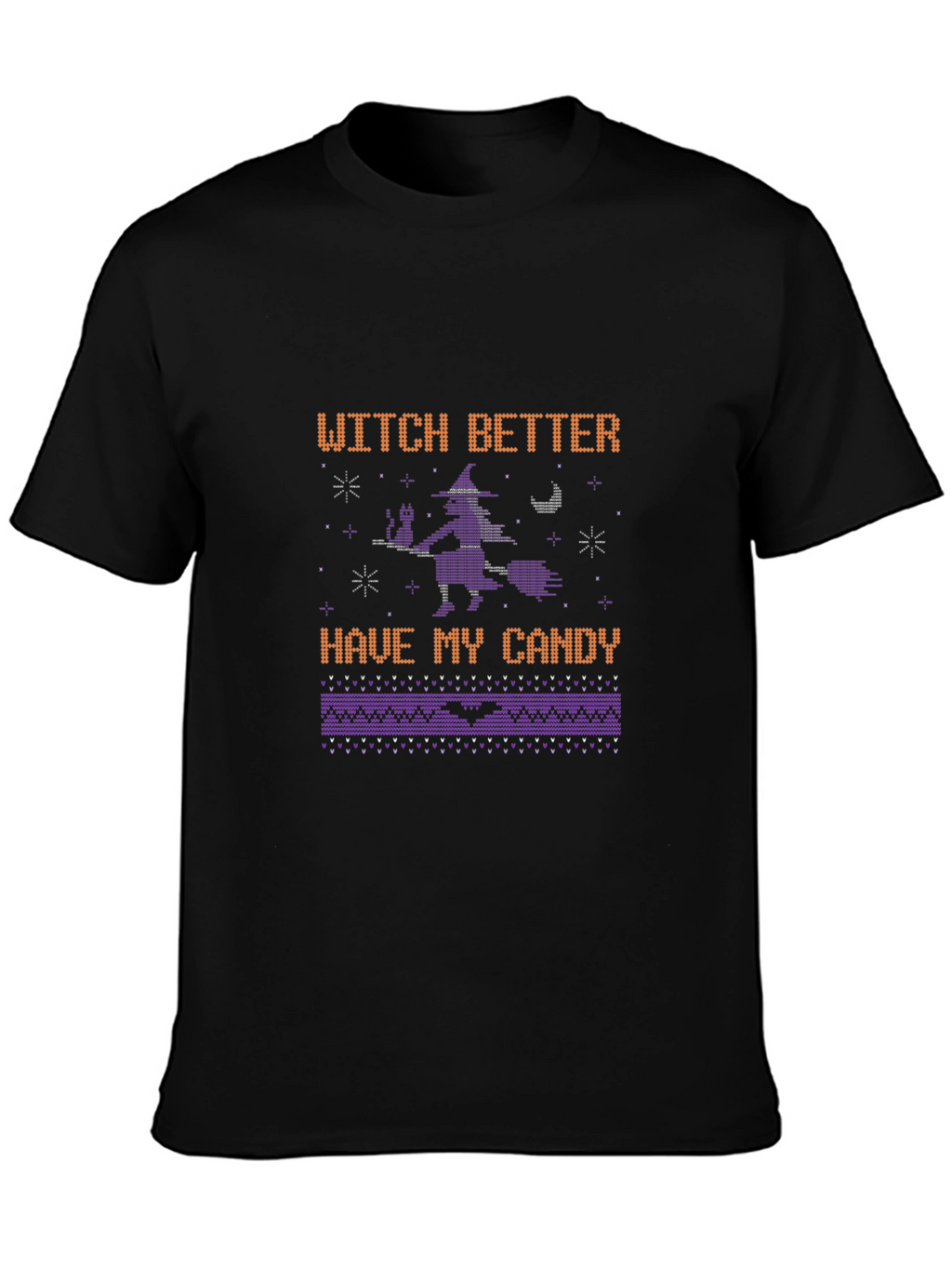 Witch Better Have My Candy Halloween T-Shirt