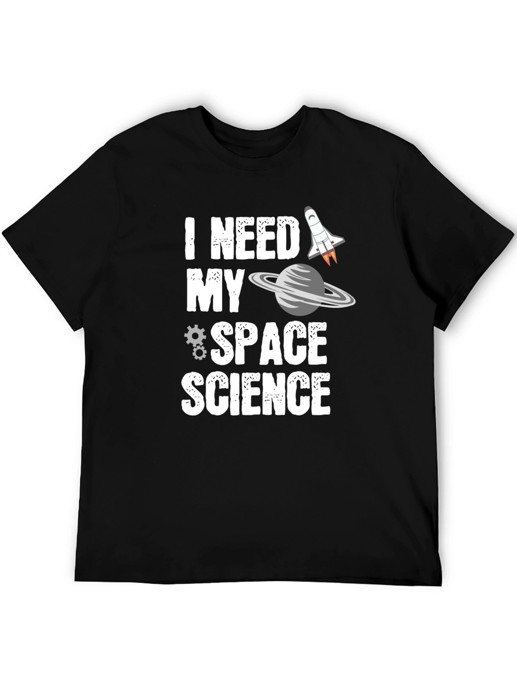 I Need My Space Science Graphic T-Shirt