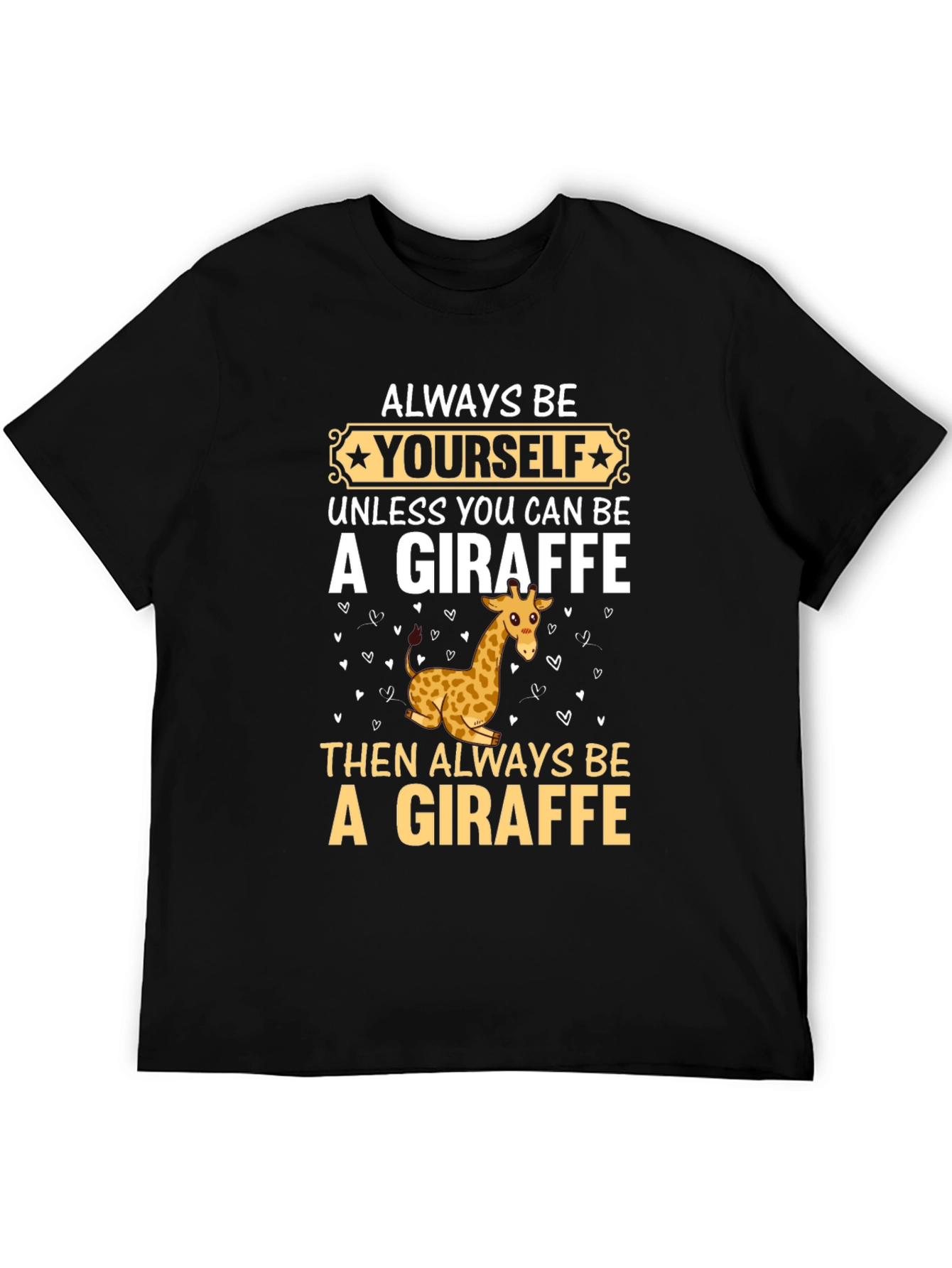 Be Yourself Giraffe T-Shirt - Funny Graphic Tee