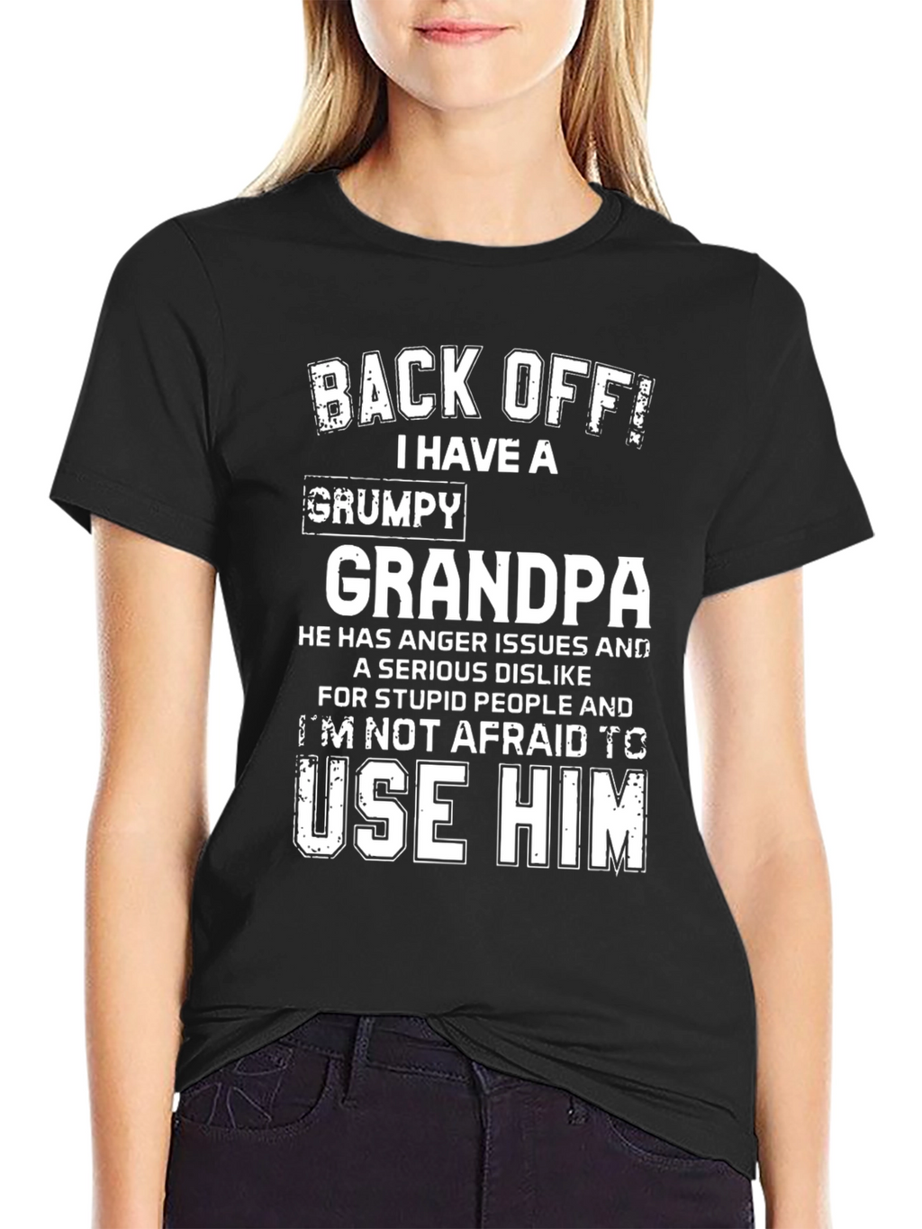 Back Off! I Have a Grumpy Grandpa T-Shirt