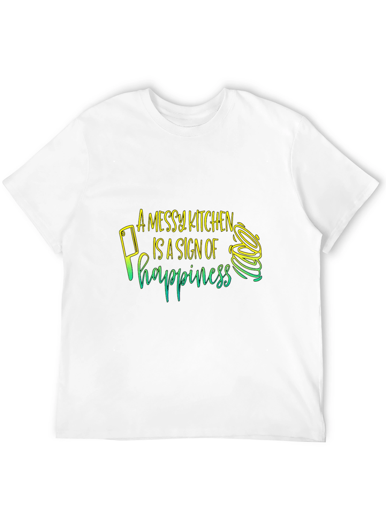 Messy Kitchen Happiness T-Shirt - Chefs Delight