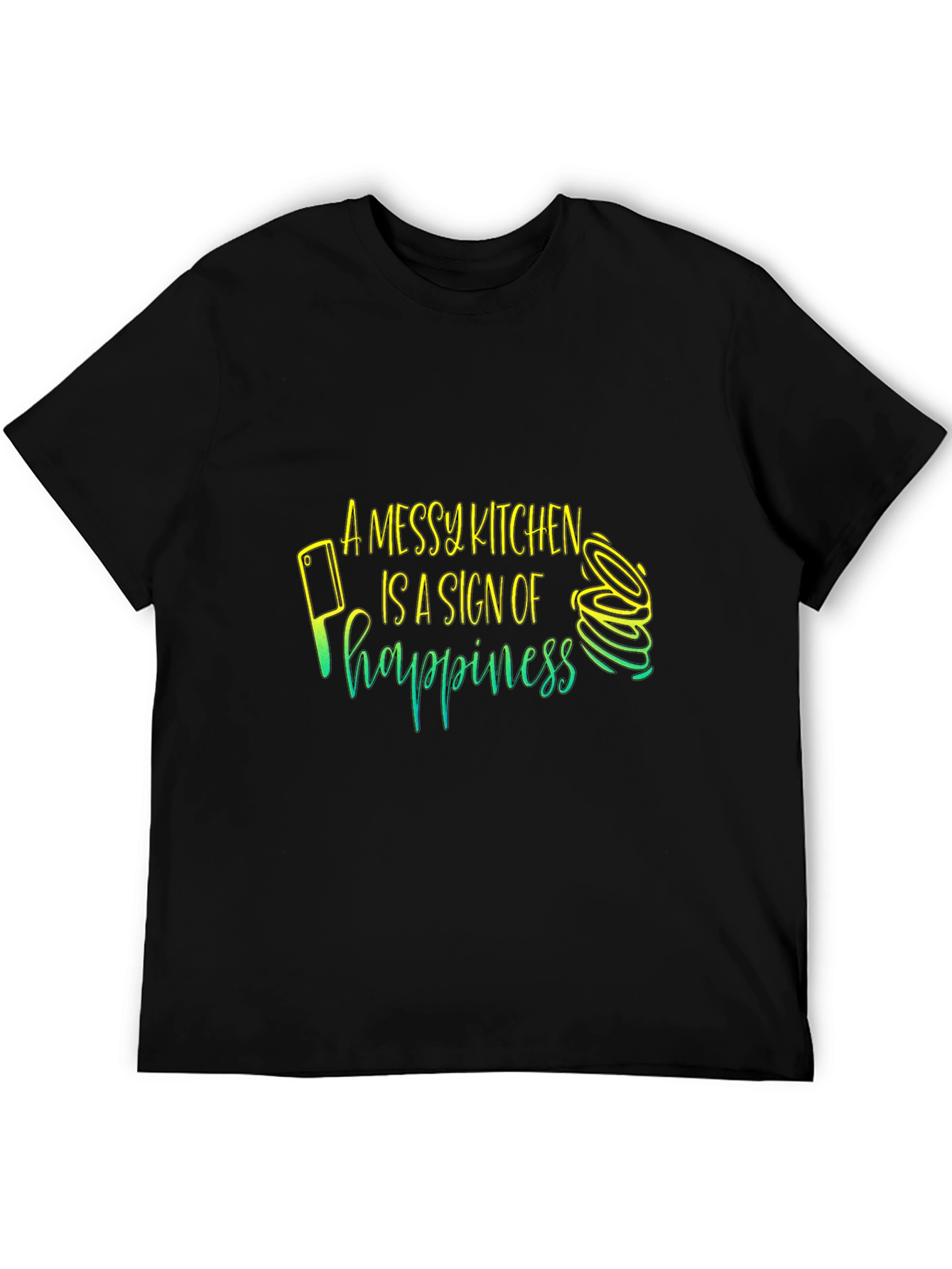Messy Kitchen Happiness T-Shirt - Chefs Delight