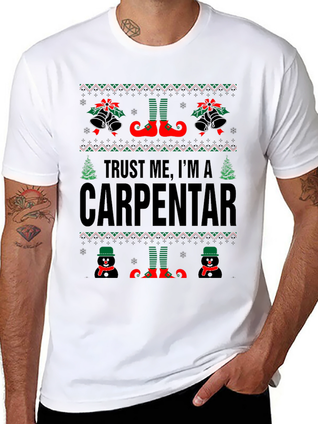 Trust Me Im a Carpentar Ugly Christmas T-Shirt